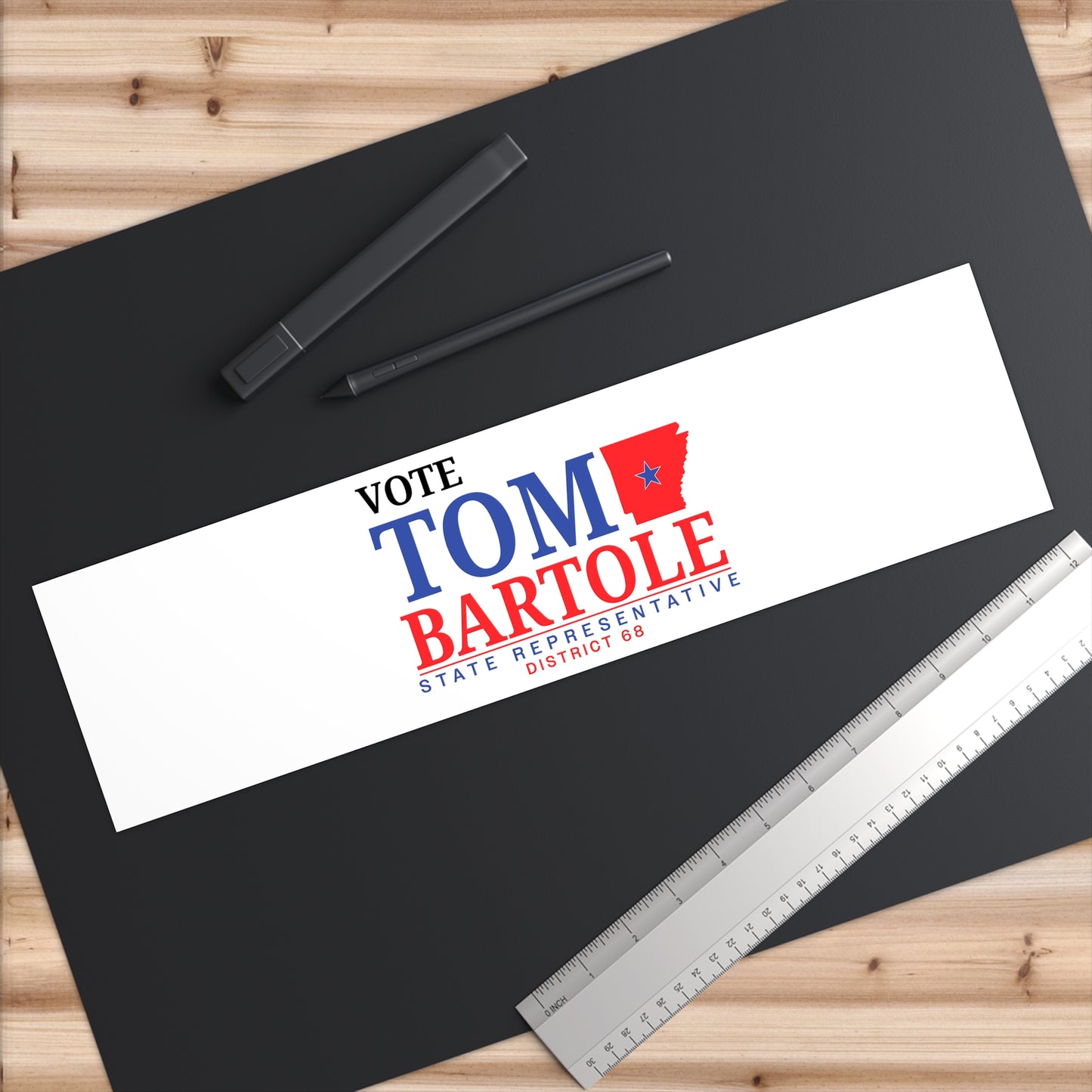 Vote Tom Bartole for State Representative Bumper Stickers, Election Sticker, Politics Bumper Sticker