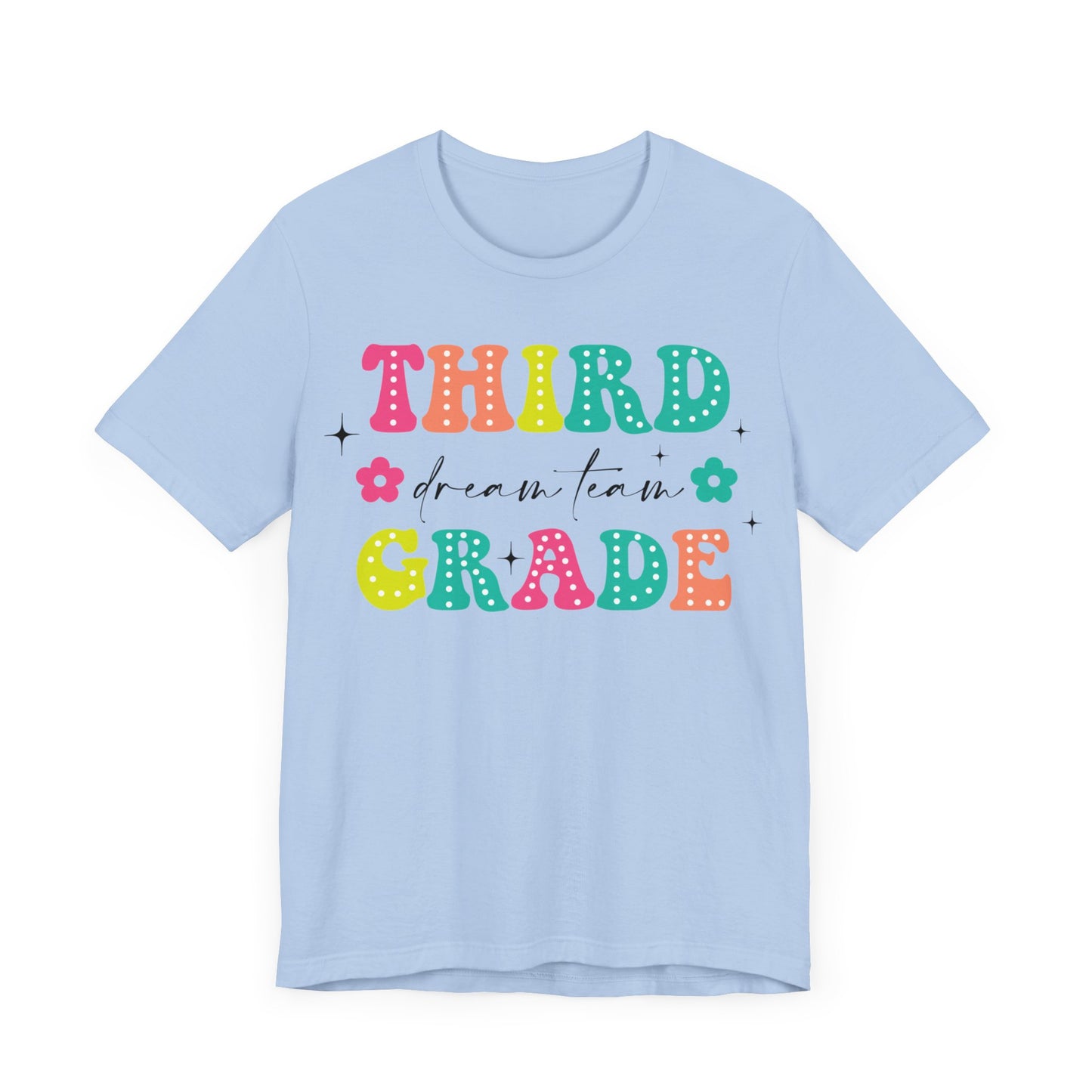 Third Grade Dream Team Shirt, School Shirt, Back To School Shirt, 3rd Grade Shirt, Gift for Teacher, Gift for Student