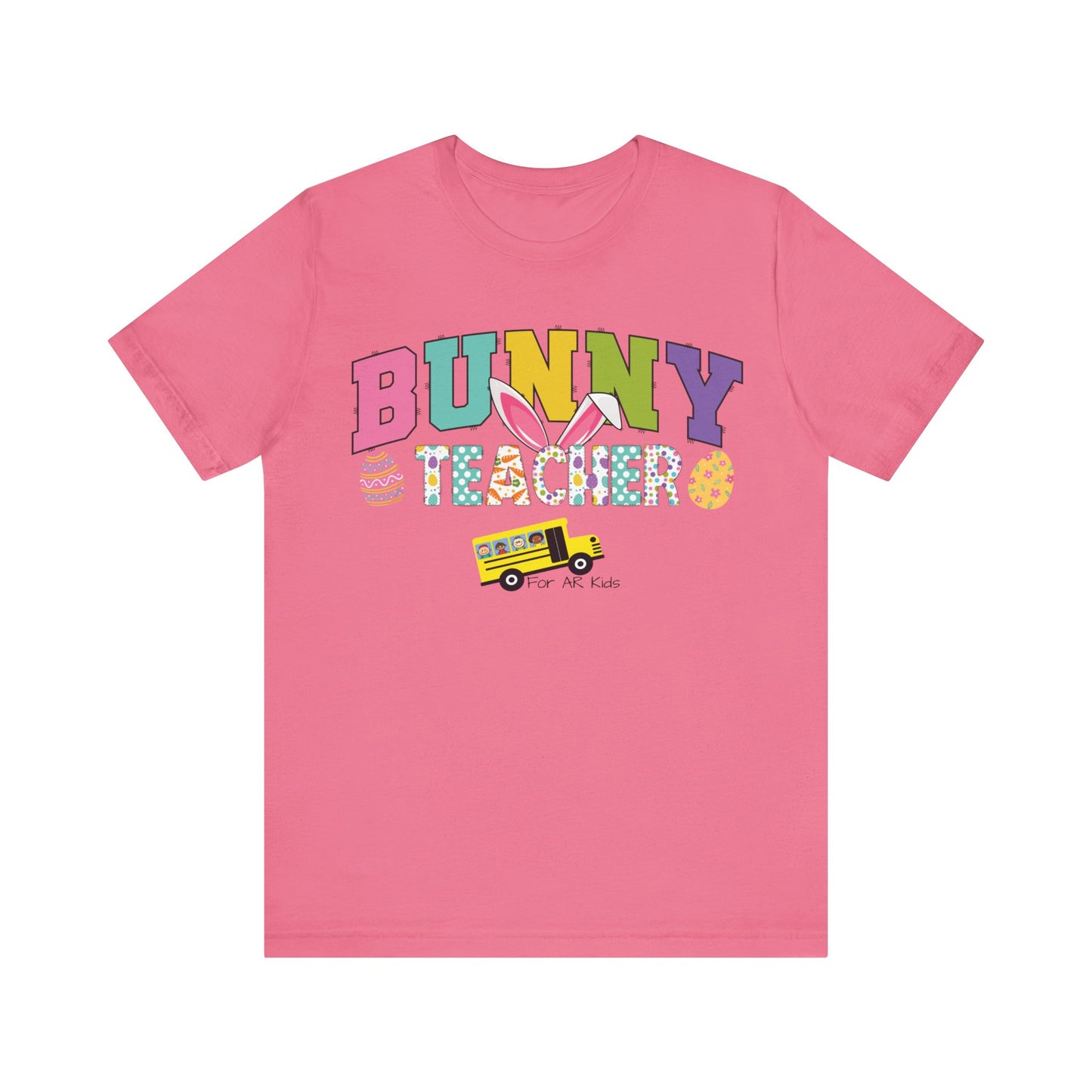 Limited Time Offer - Bunny Teacher x AR Kids Shirt, Happy Bunny Teacher with School Bus Shirt, Easter Egg Shirt, Education Shirt