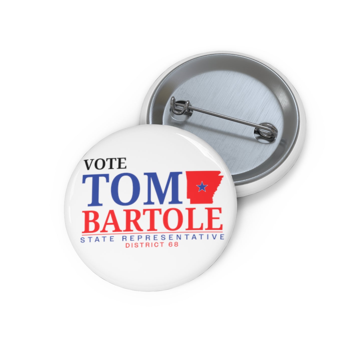 Vote Tom Bartole for State Representative Pin Buttons, Election Pin Buttons, Politics Pin Buttons