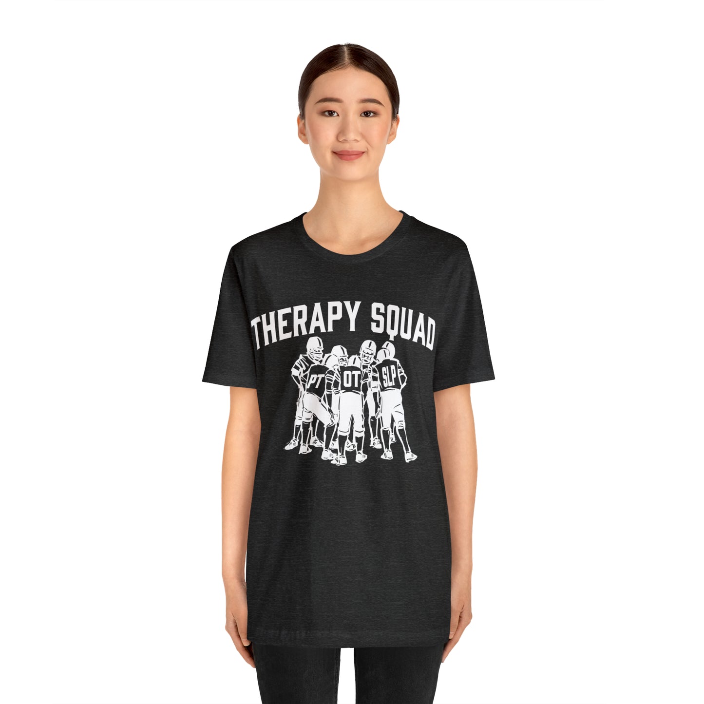 Therapy Team Shirt, Physical Therapist Shirt, Occupational Therapist Shirt, Rehab Squad Shirt, Rehab Team Shirt, Therapy Week Shirt, OT Tee