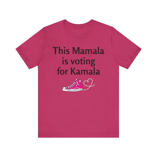 This Mamala Is Voting for Kamala Shirt, Kamala Harris Shirt, Madam President Shirt, Political Tee