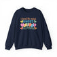 I Treat The Cutest Sweet Hearts At Full Potential Therapy Crewneck Sweatshirt