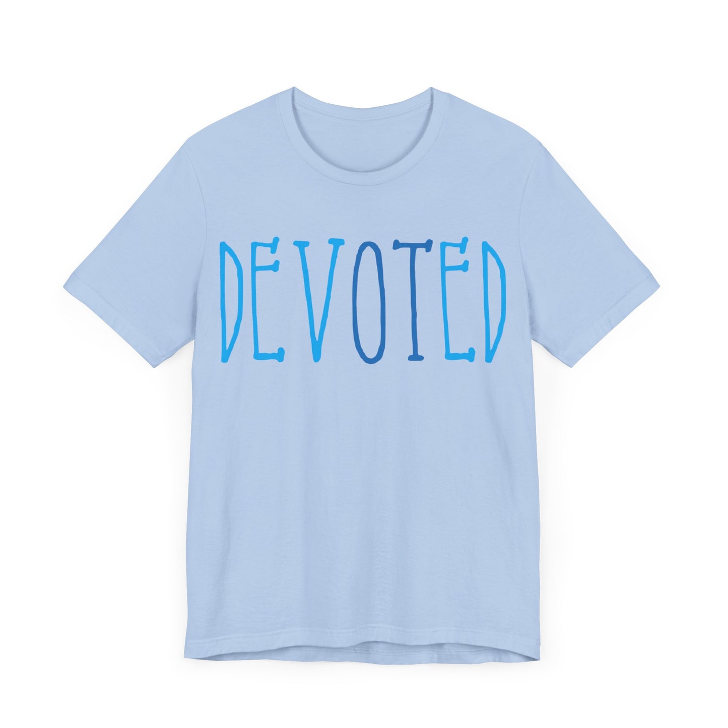 Devoted Shirt, Occupational Therapy Shirt, OT Shirt