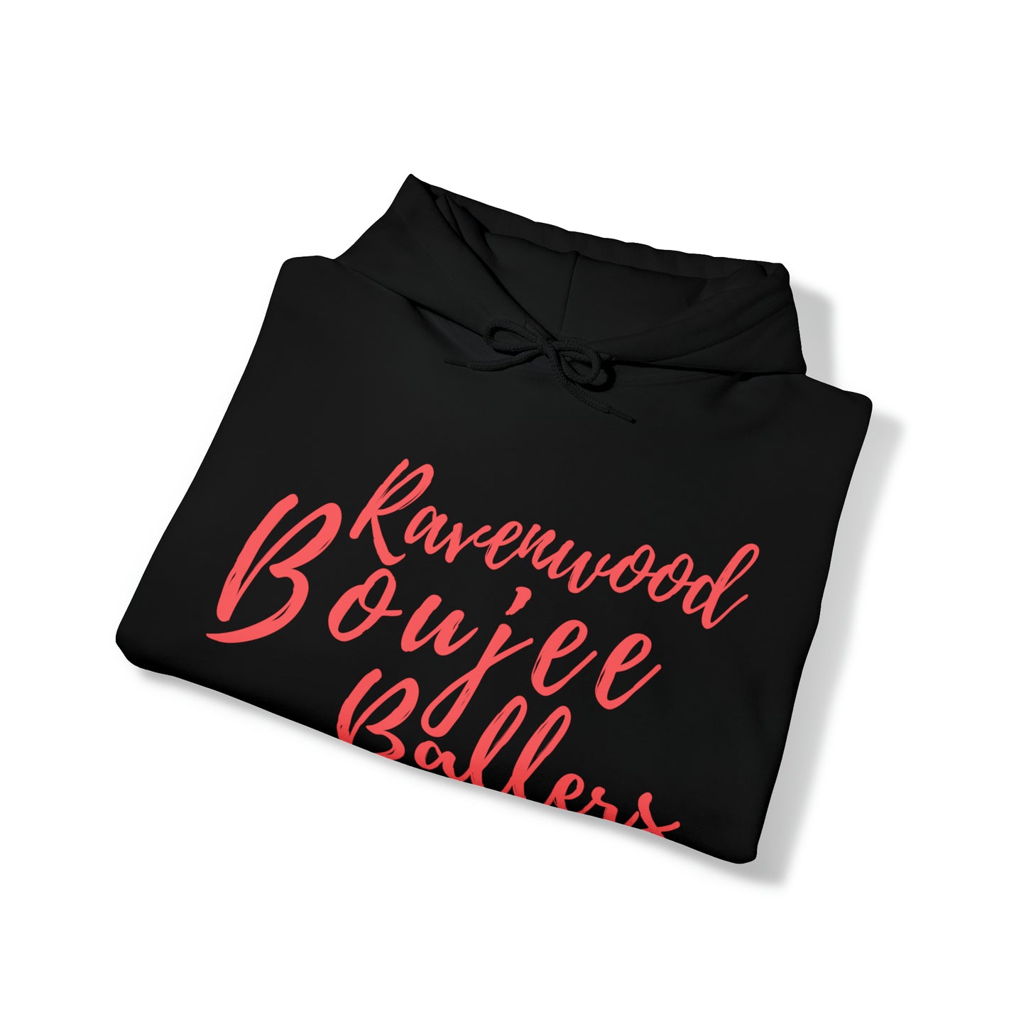 Ravenwood Boujee Hoodie