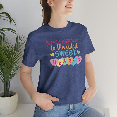 SLP Valentine's Day Shirt Speech Therapist To The Cutest Sweet Hearts