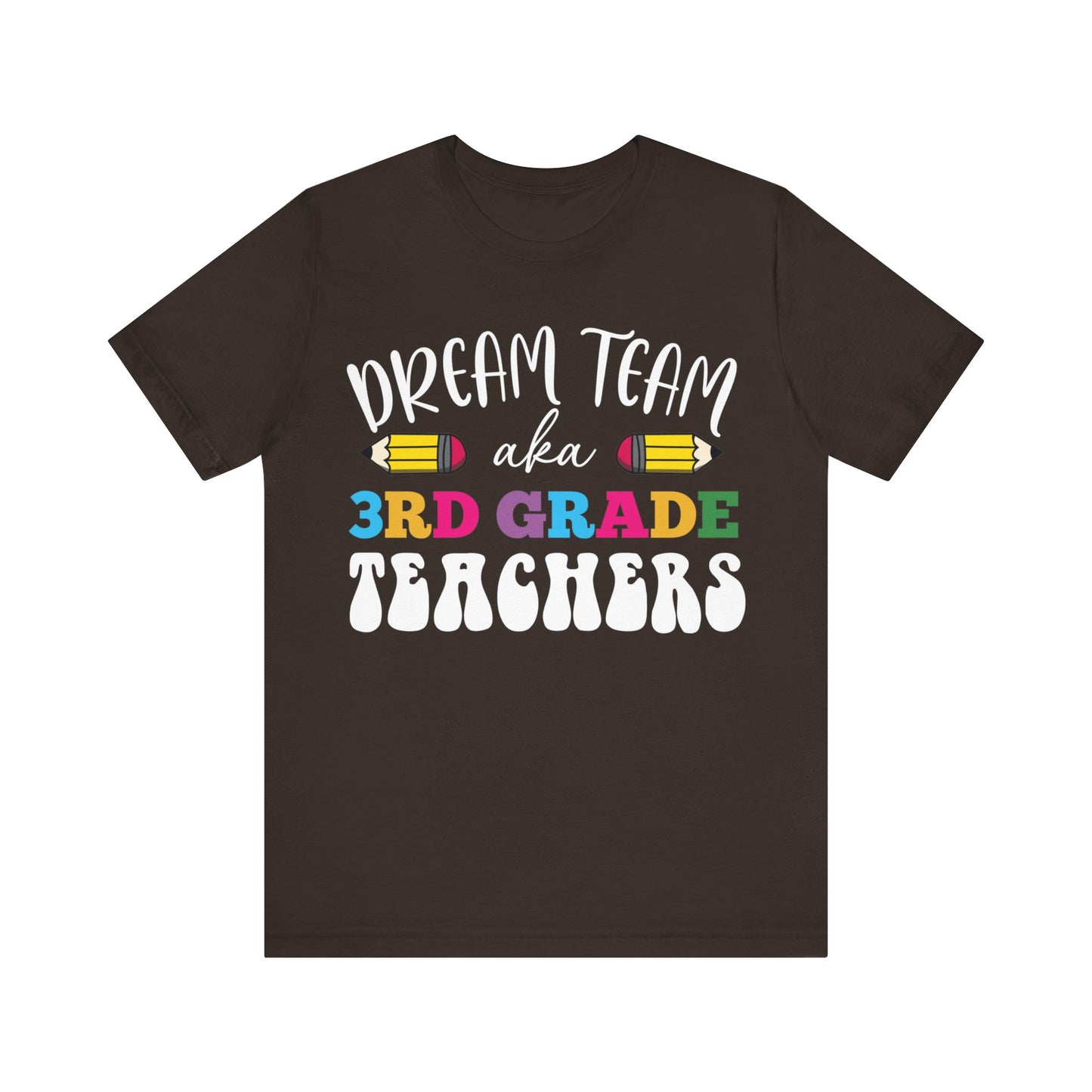 Dream Team aka 3rd Grade Teachers Shirt, School Shirt, Back To School Shirt, 3rd Grade Shirt, Gift for Teacher, Gift for Student