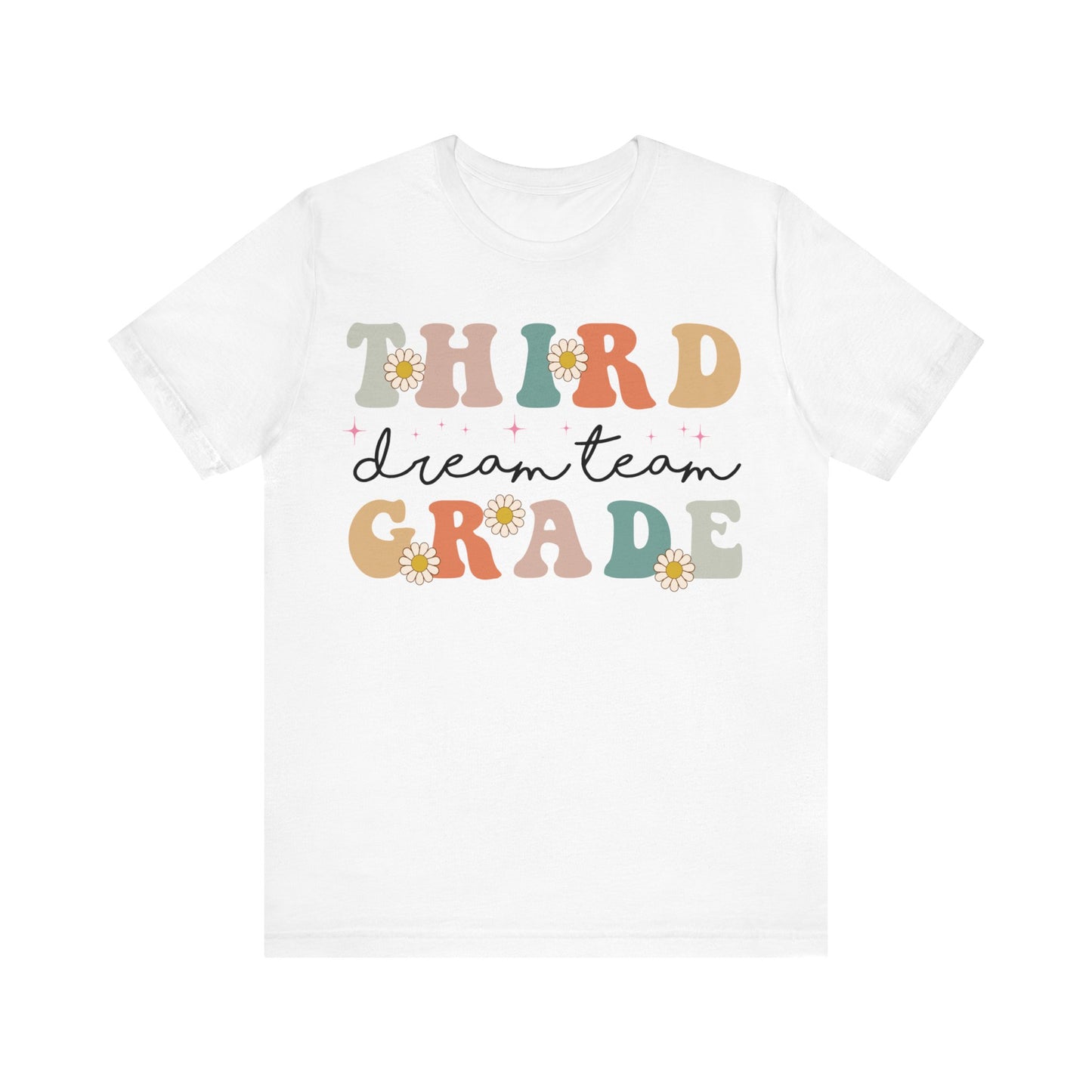 Third Grade Dream Team Shirt, School Shirt, Back To School Shirt, 3rd Grade Shirt, Gift for Teacher, Gift for Student