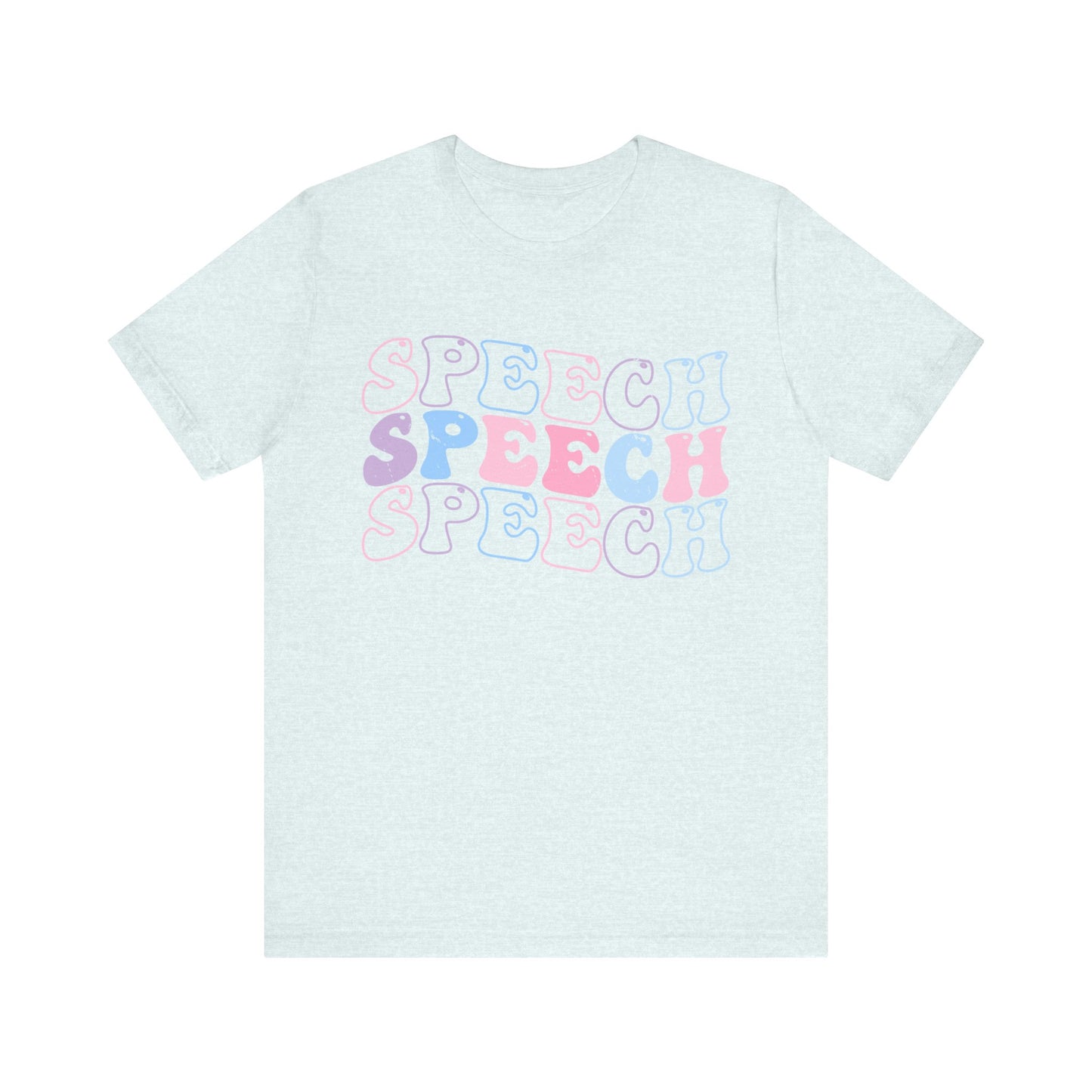 Speech Therapy Shirt, SLP Shirt, Therapist Shirt, Pathologist Shirt, Speech Therapist