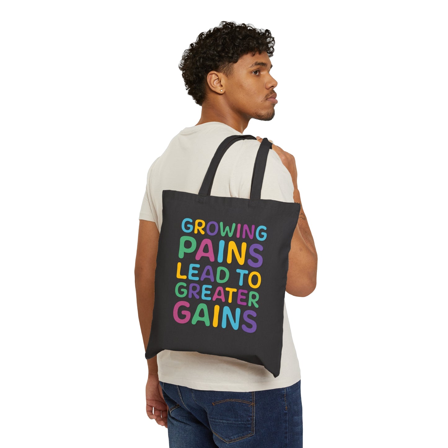 Growing Pains Lead To Greater Gains Tote Bag, Occupational Therapy Tote Bag