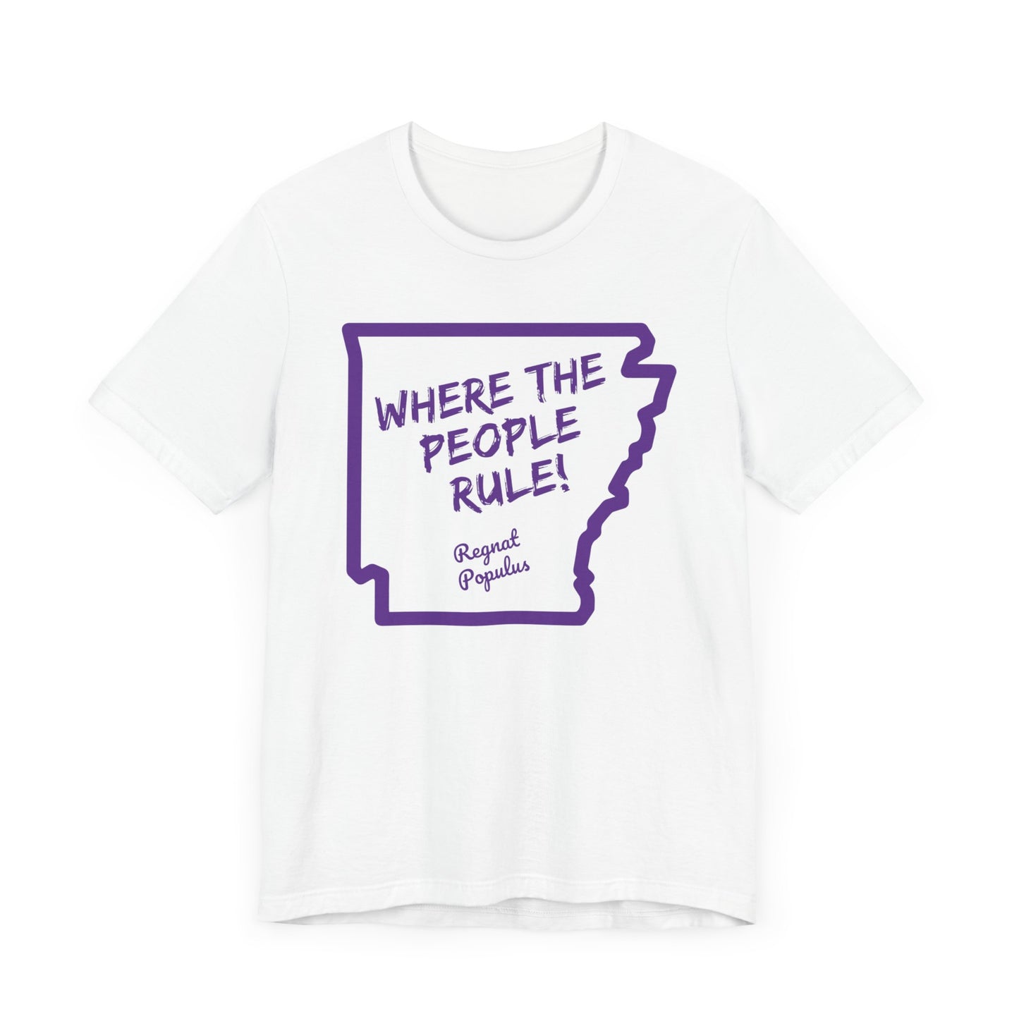 Where The People Rule Shirt, Regnat Populus Shirt, Politics Shirt