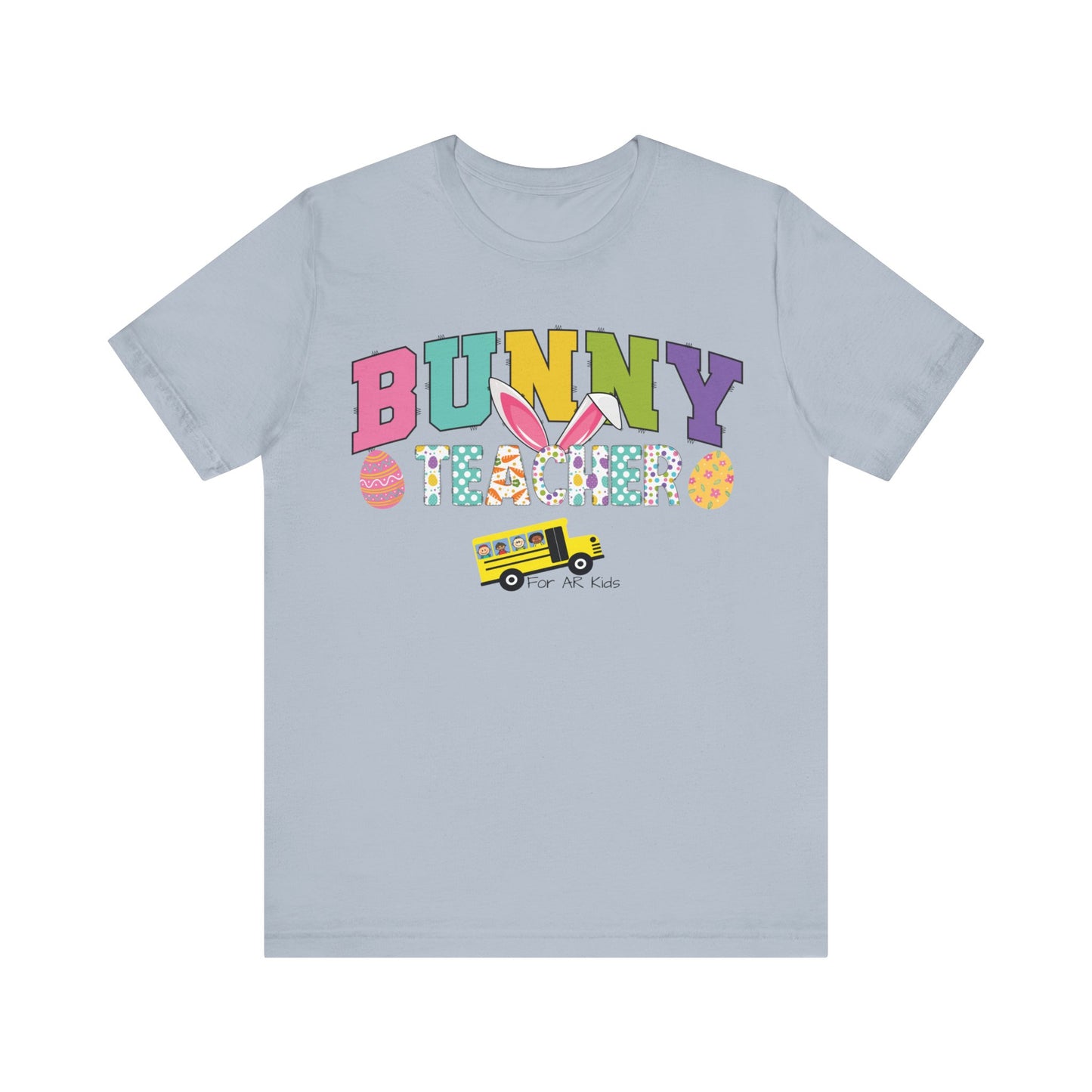 Limited Time Offer - Bunny Teacher x AR Kids Shirt, Happy Bunny Teacher with School Bus Shirt, Easter Egg Shirt, Education Shirt