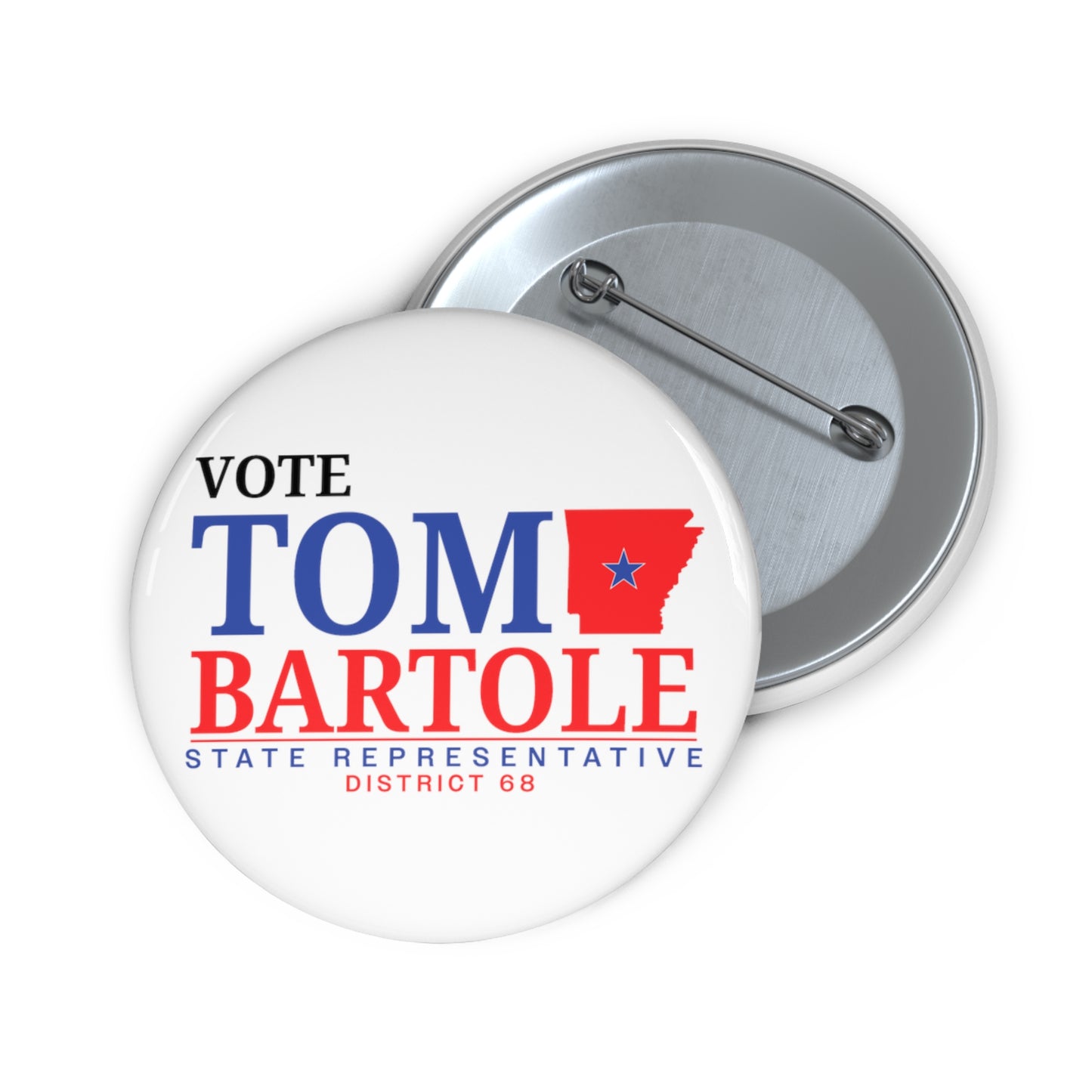 Vote Tom Bartole for State Representative Pin Buttons, Election Pin Buttons, Politics Pin Buttons