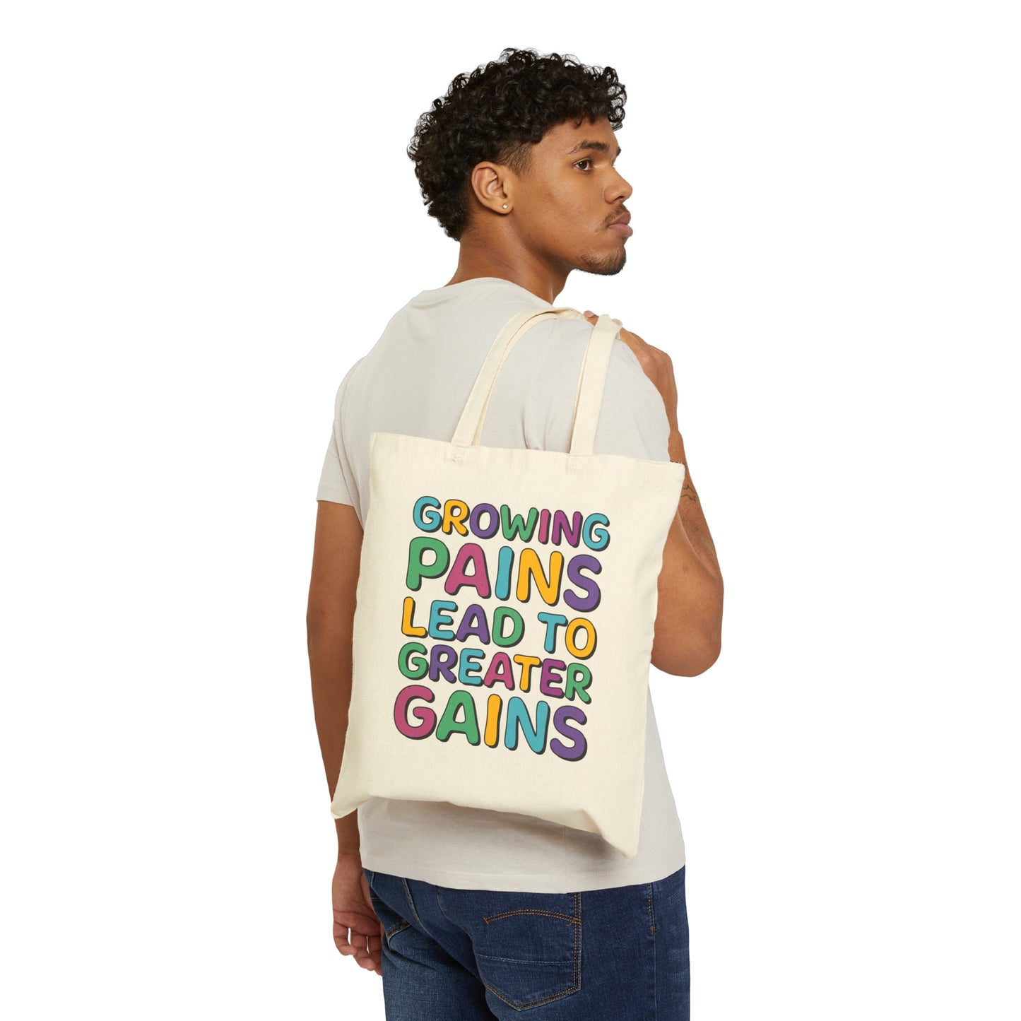 Growing Pains Lead To Greater Gains Tote Bag, Occupational Therapy Tote Bag