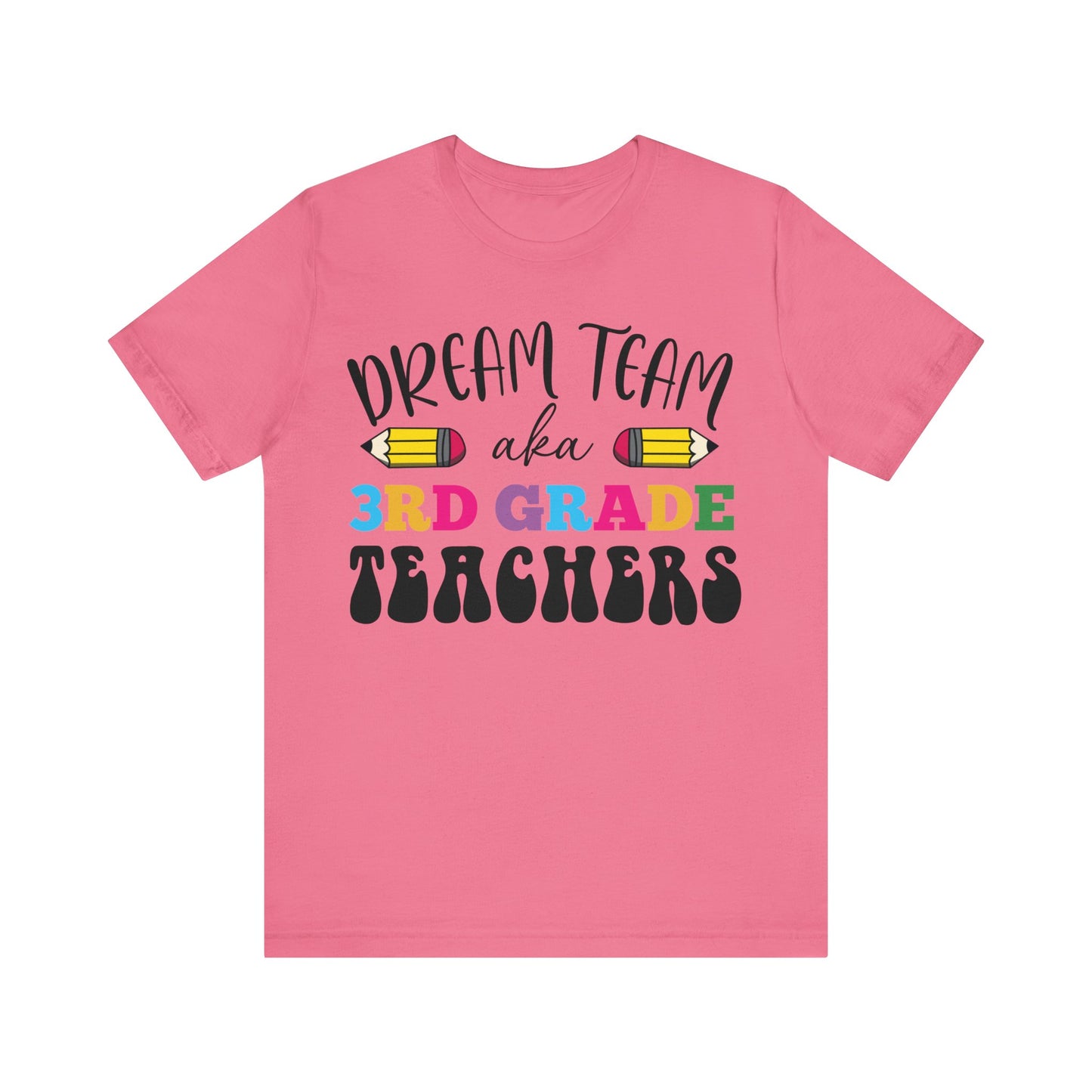 Dream Team aka 3rd Grade Teachers Shirt, School Shirt, Back To School Shirt, 3rd Grade Shirt, Gift for Teacher, Gift for Student