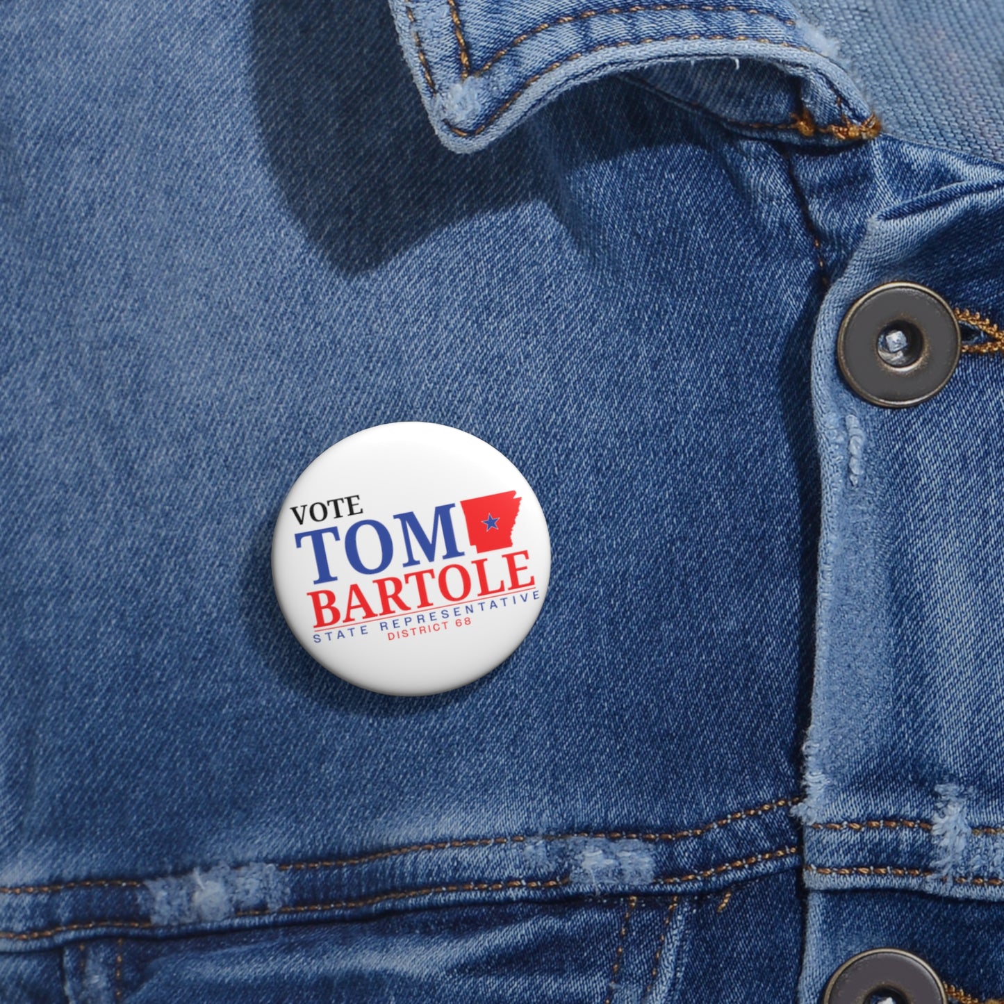 Vote Tom Bartole for State Representative Pin Buttons, Election Pin Buttons, Politics Pin Buttons