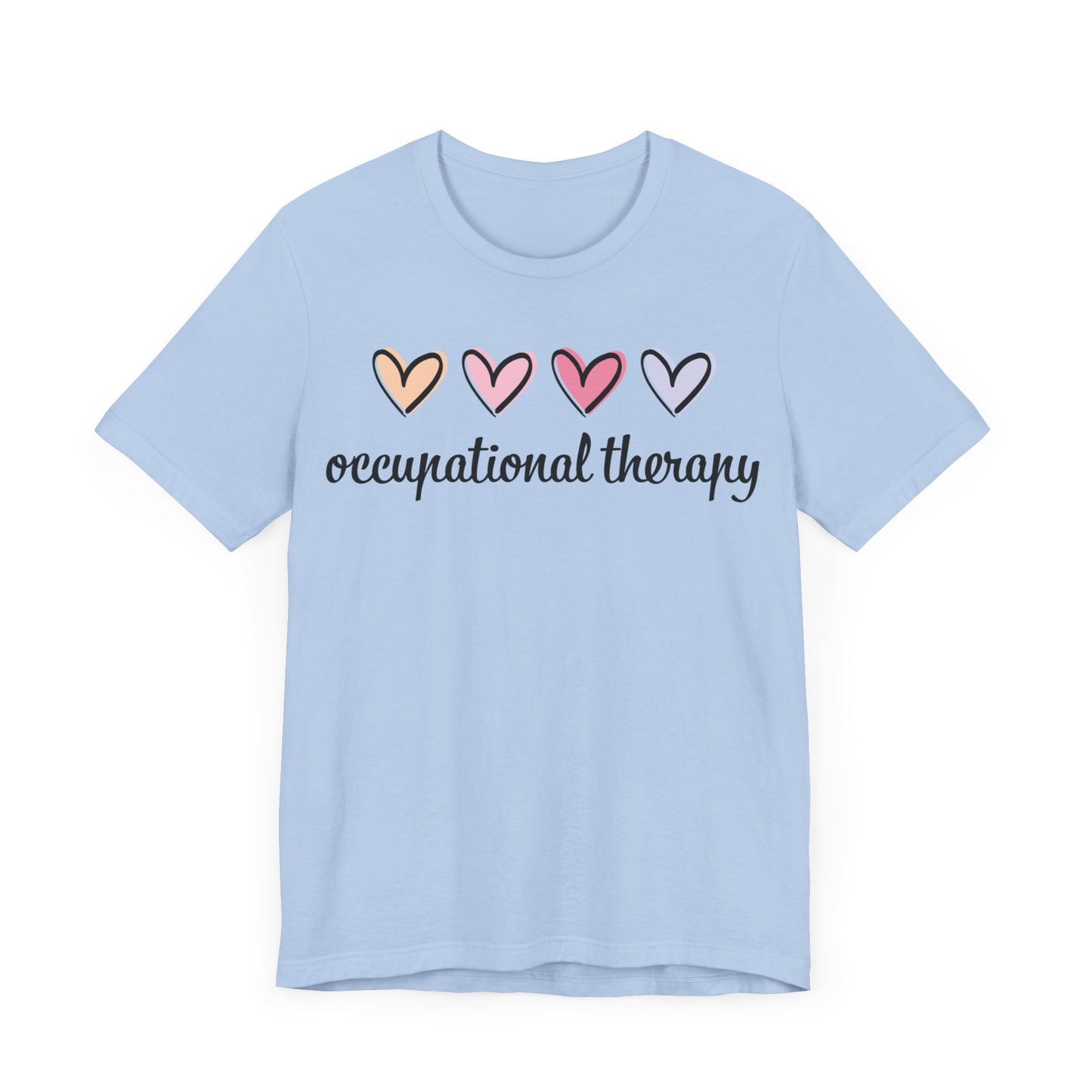 Occupational Therapy Shirt, OT Shirt, Therapist Shirt