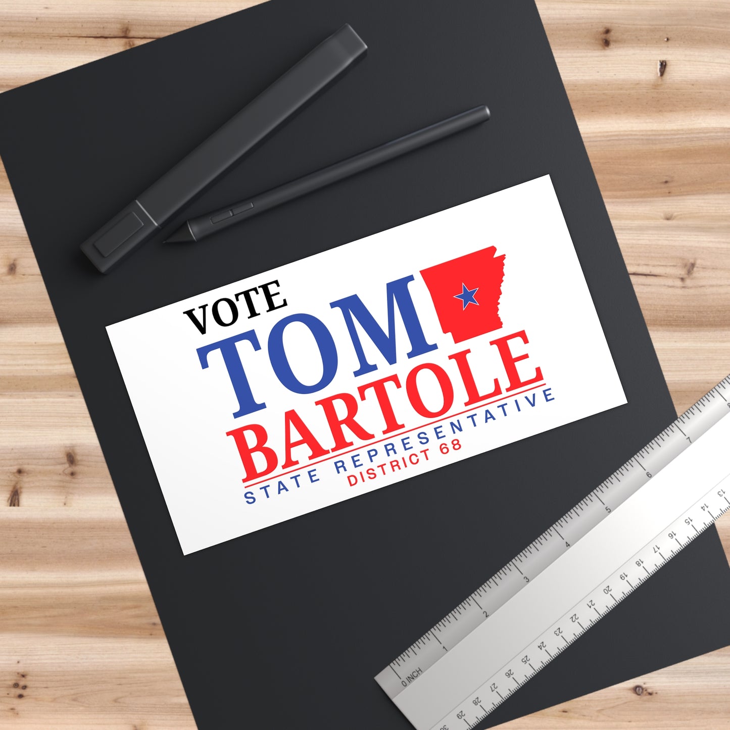 Vote Tom Bartole for State Representative Bumper Stickers, Election Sticker, Politics Bumper Sticker