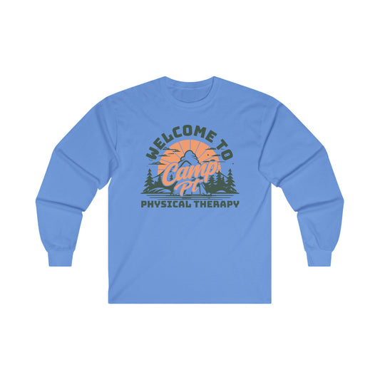 Welcome To Camp PT Long Sleeve, Physical Therapy Long Sleeve