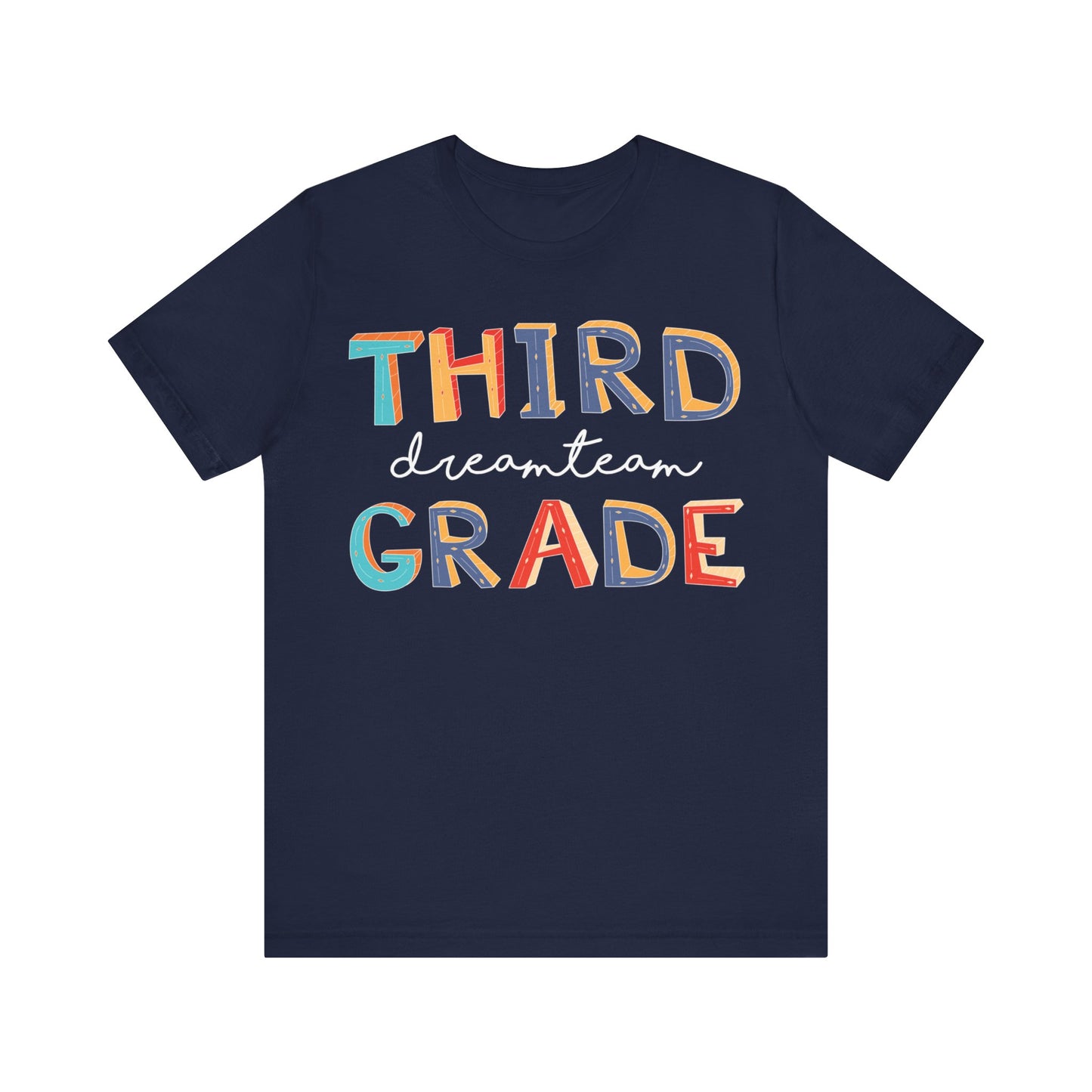 Third Grade Dream Team Shirt, School Shirt, Back To School Shirt, 3rd Grade Shirt, Gift for Teacher, Gift for Student