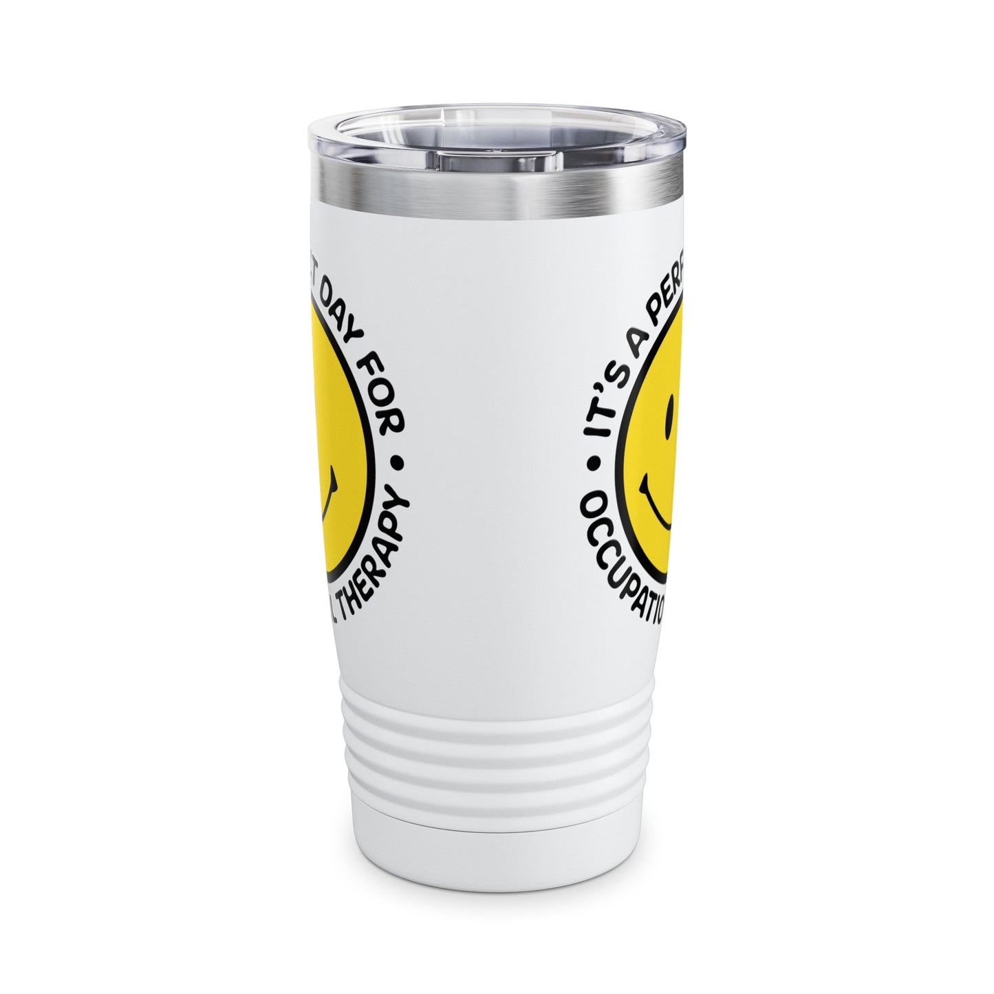 It's A Perfect Day For Occupational Therapy Tumbler, OT Tumbler, Therapist Tumbler