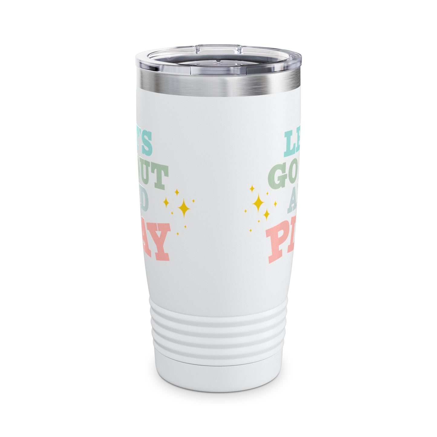 Let's Go Out And Play Tumbler, Occupational Therapy Tumbler, OT Tumbler