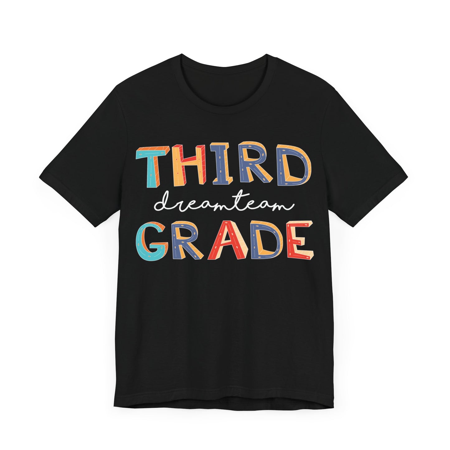 Third Grade Dream Team Shirt, School Shirt, Back To School Shirt, 3rd Grade Shirt, Gift for Teacher, Gift for Student