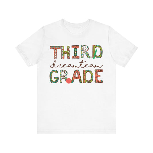 Third Grade Dream Team Shirt, School Shirt, Back To School Shirt, 3rd Grade Shirt, Gift for Teacher, Gift for Student