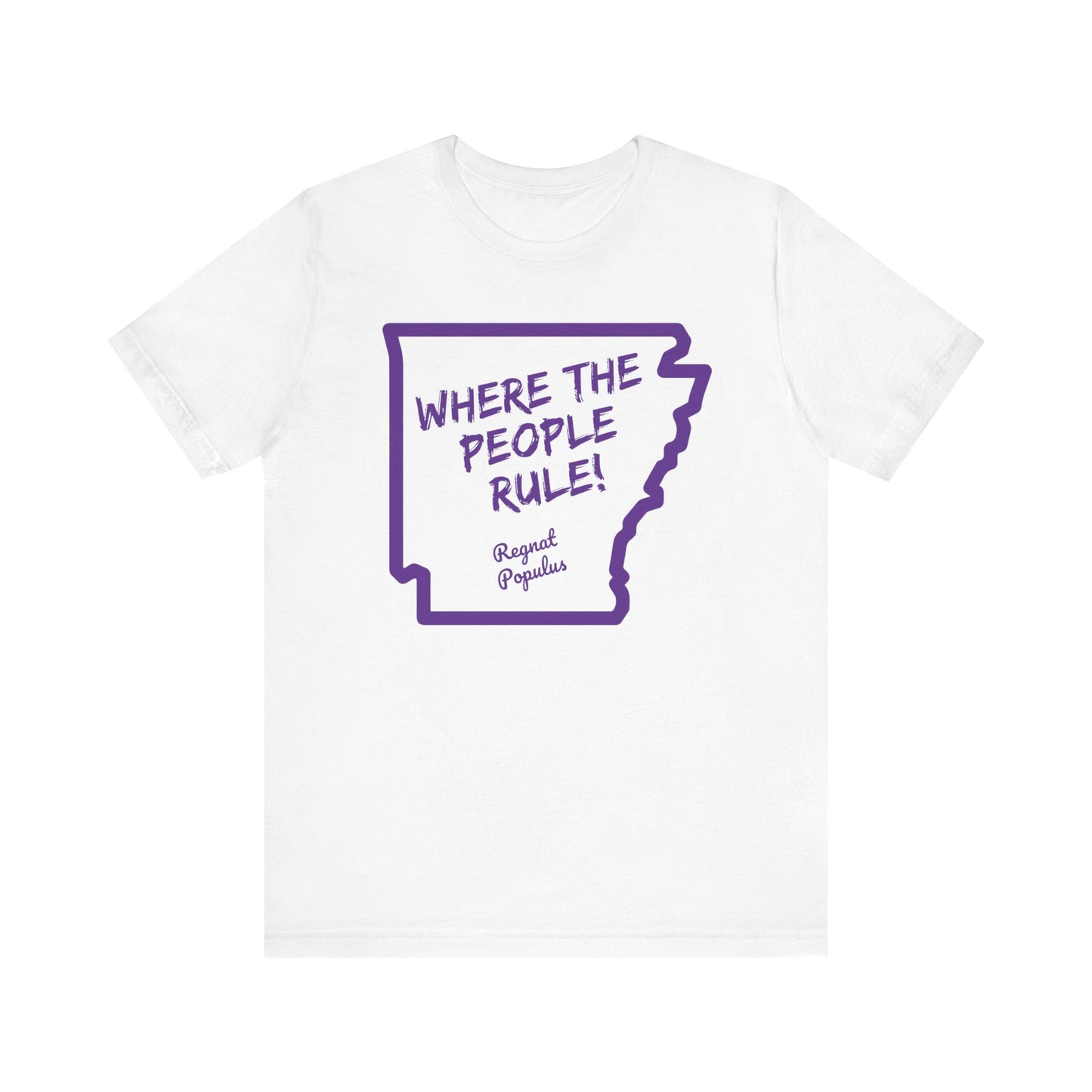 Where The People Rule Shirt, Regnat Populus Shirt, Politics Shirt