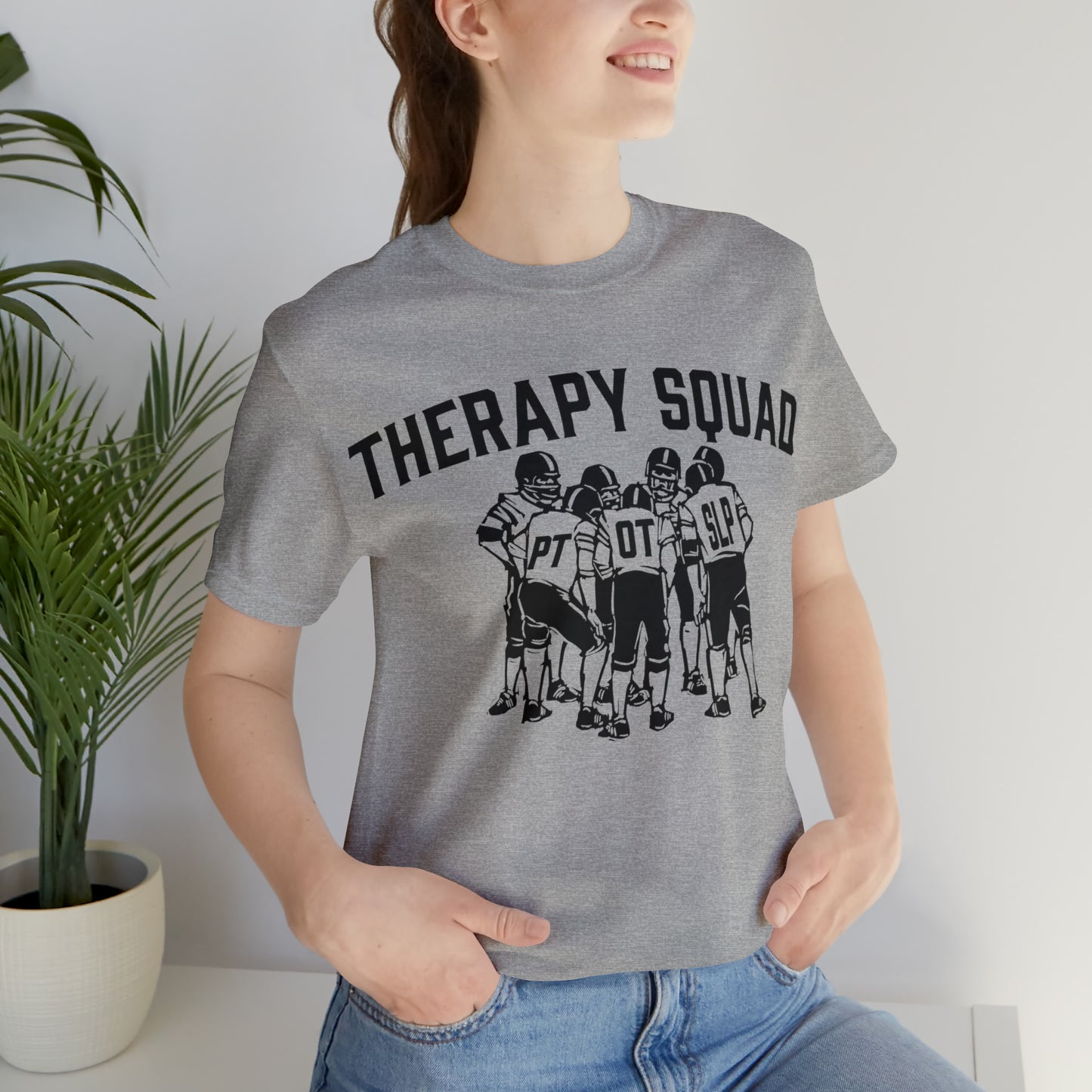 Therapy Team Shirt, Physical Therapist Shirt, Occupational Therapist Shirt, Rehab Squad Shirt, Rehab Team Shirt, Therapy Week Shirt, OT Tee