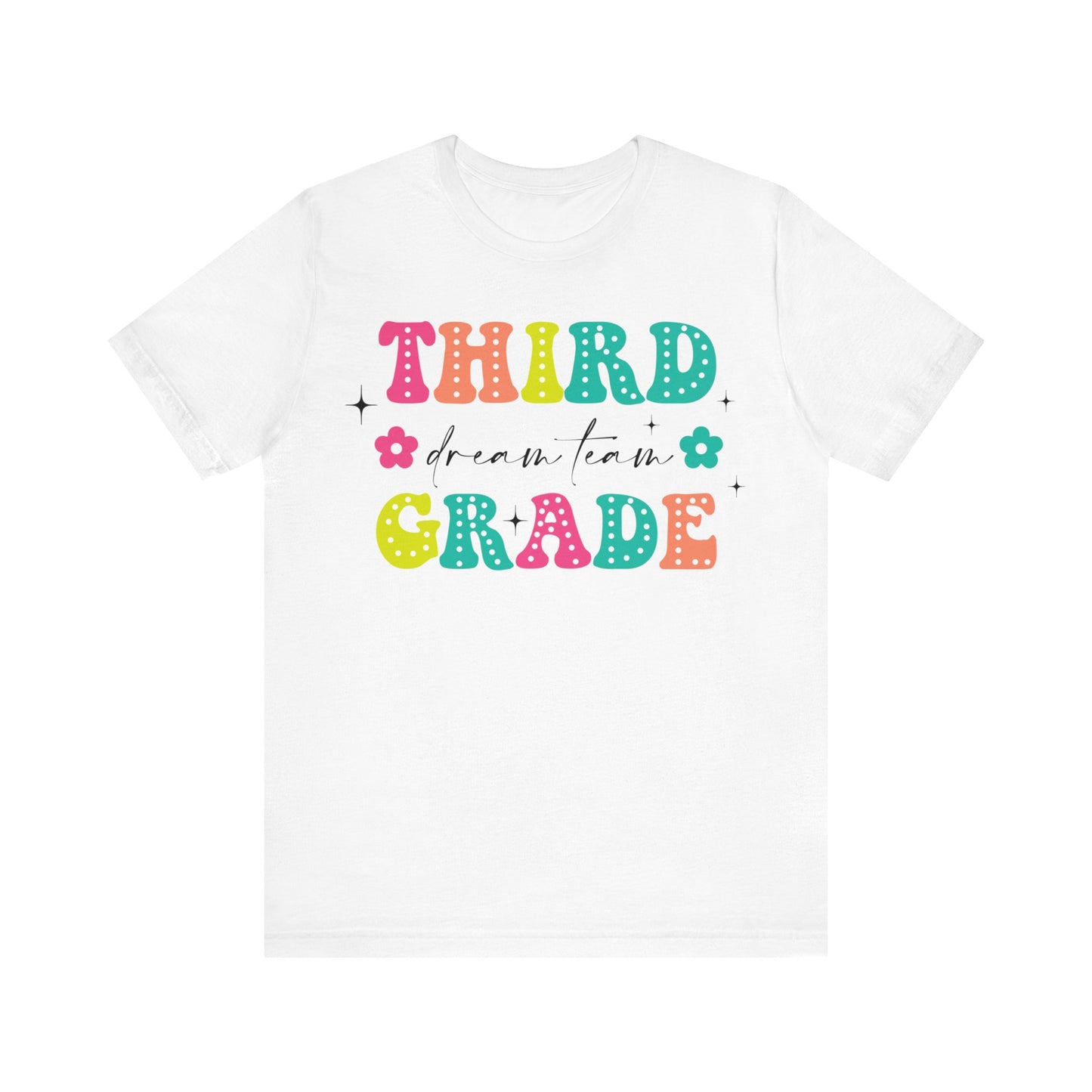 Third Grade Dream Team Shirt, School Shirt, Back To School Shirt, 3rd Grade Shirt, Gift for Teacher, Gift for Student