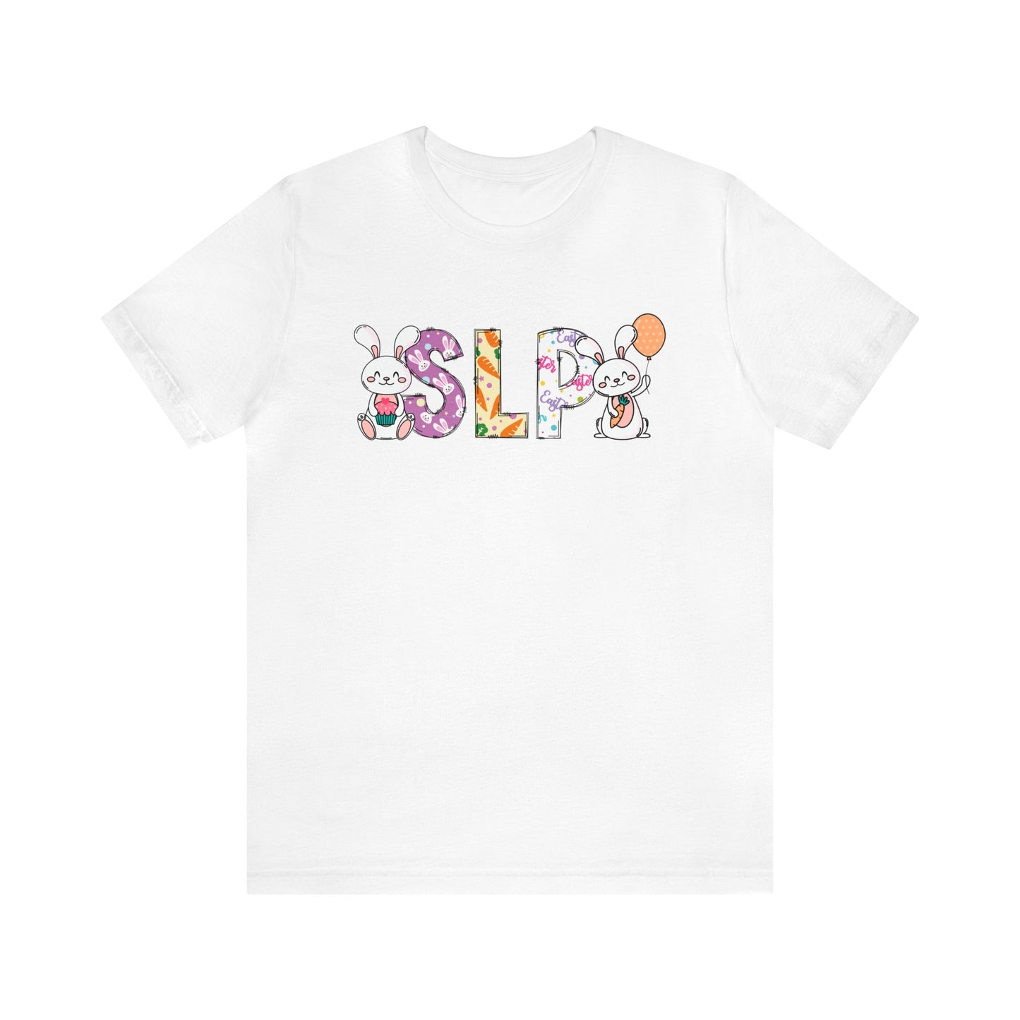 Happy Easter SLP Shirt, Easter Shirt, Bunny Shirt, Happy Easter Shirt, Easter Bunny Shirt, Therapist Shirt