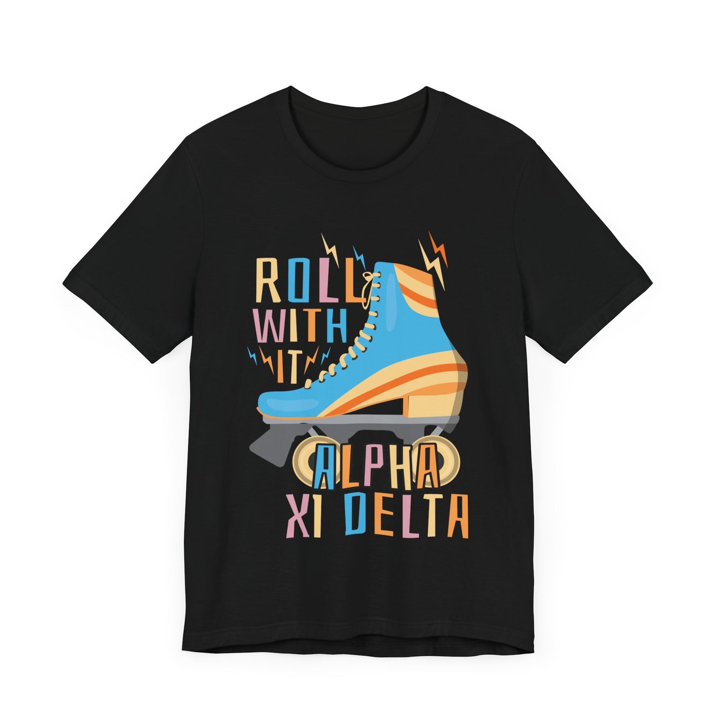 Roll With It Alpha Xi Delta Shirt, Alpha Xi Delta Shirt, Go Greek Shirt, Sorority Merch Shirt, Trendy Alpha Shirt