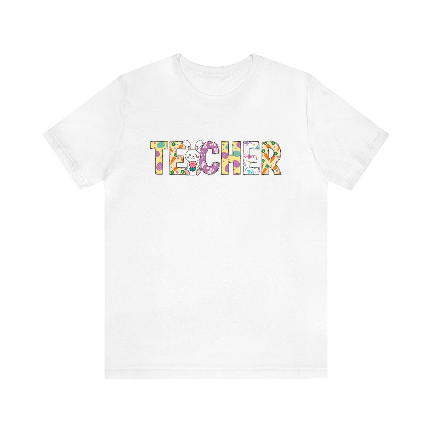 Happy Easter Teacher Shirt, Easter Shirt, Bunny Shirt, Happy Easter Shirt, Easter Bunny Shirt, Teacher Shirt