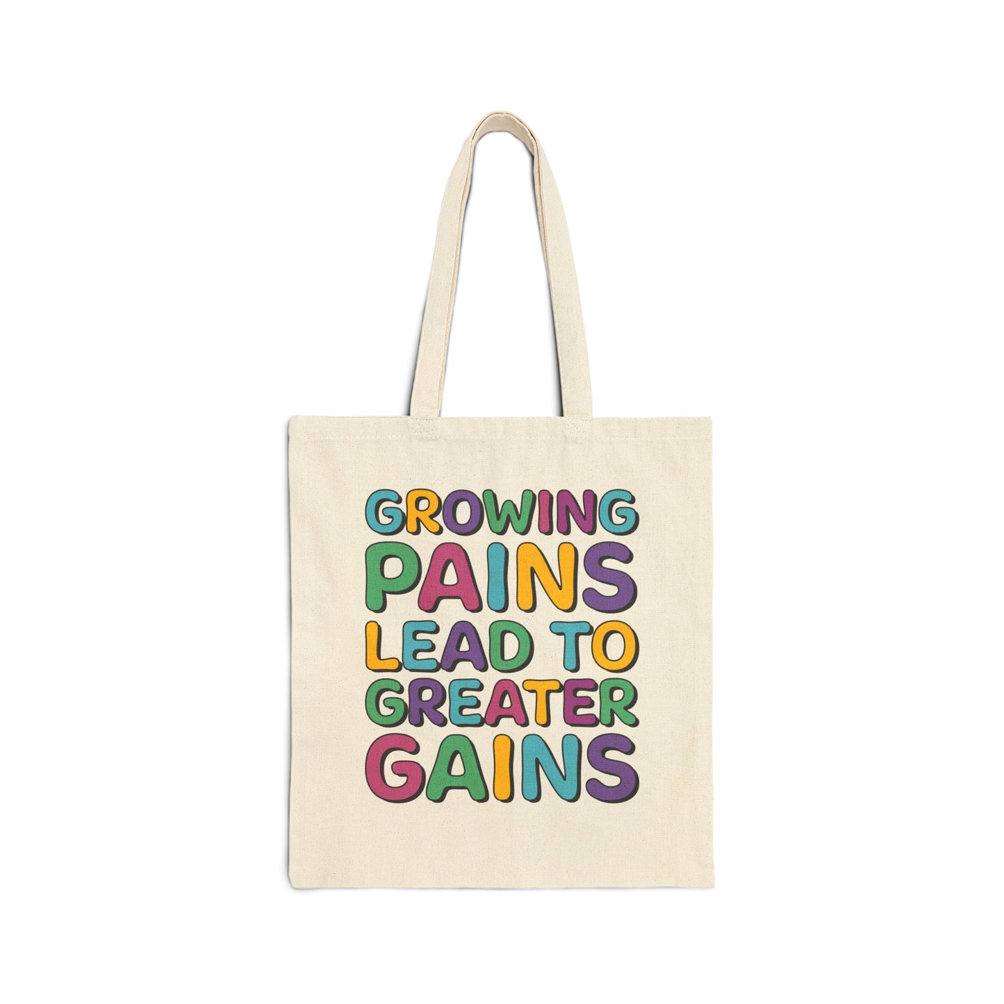 Growing Pains Lead To Greater Gains Tote Bag, Occupational Therapy Tote Bag