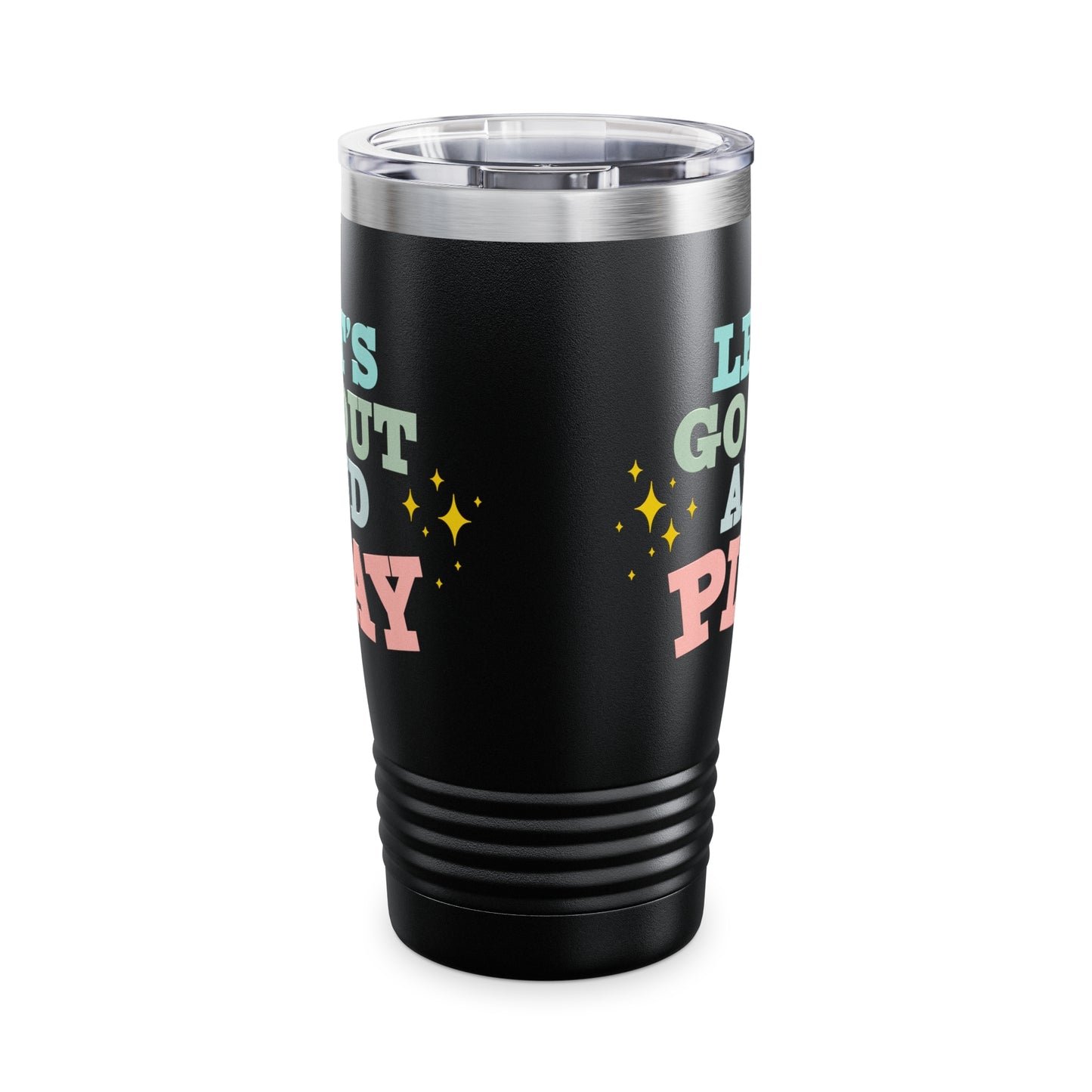 Let's Go Out And Play Tumbler, Occupational Therapy Tumbler, OT Tumbler