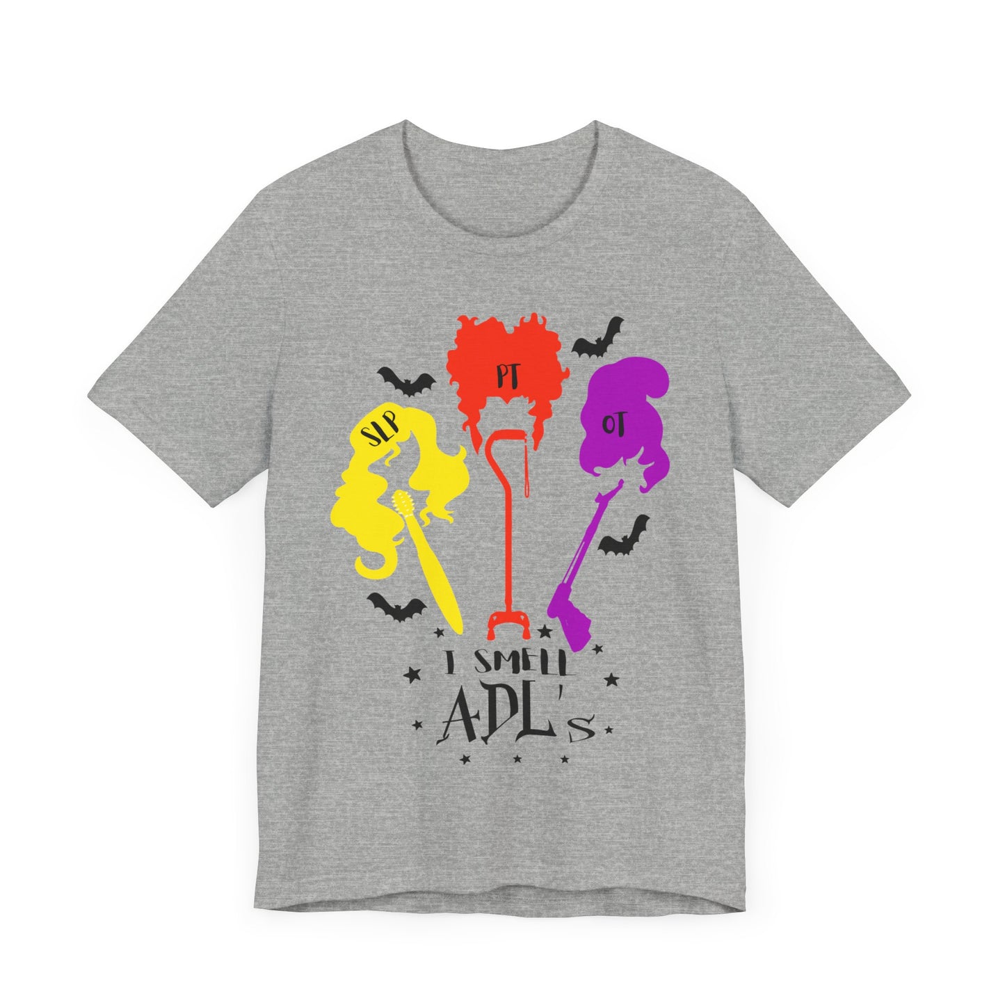 I Smell ADL's, Therapist T-shirt, Occupational Therapy, Physical Therapy, Speech Language Pathologist, Halloween Shirt