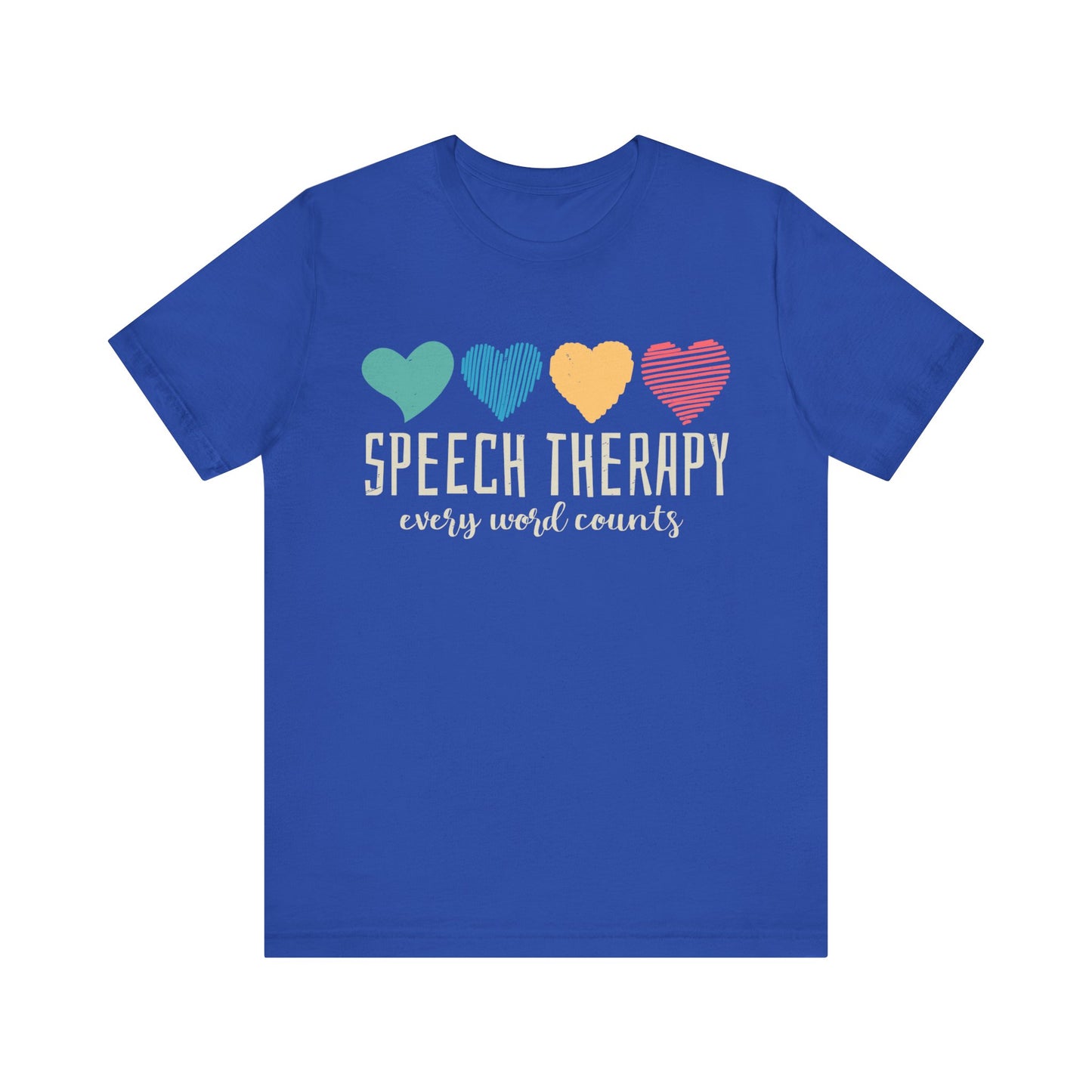 Speech Therapy Every Word Counts Shirt, Speech Pathologist Shirt, SLP Shirt, Therapist Shirt, Pathologist Shirt
