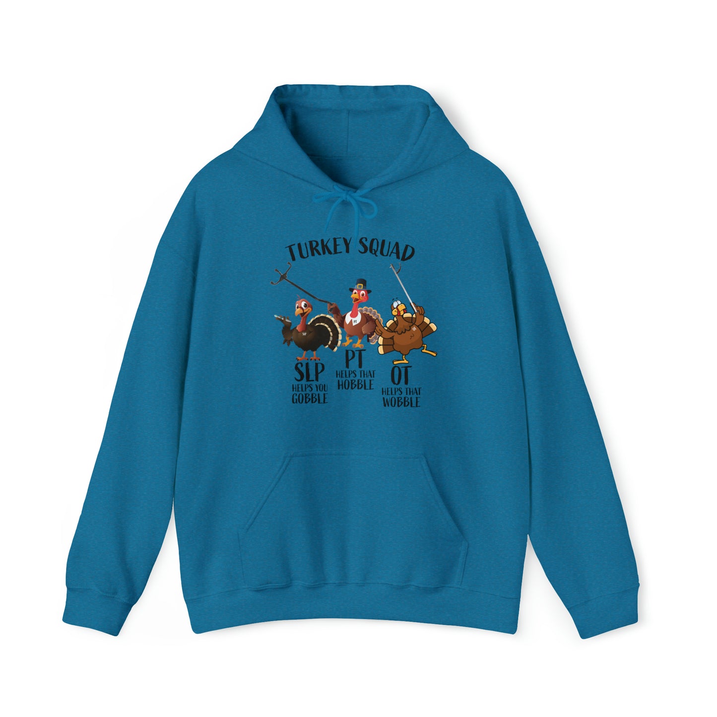 Turkey Squad, OT, PT and SLP Therapy Hoodie Halloween Fall Unisex