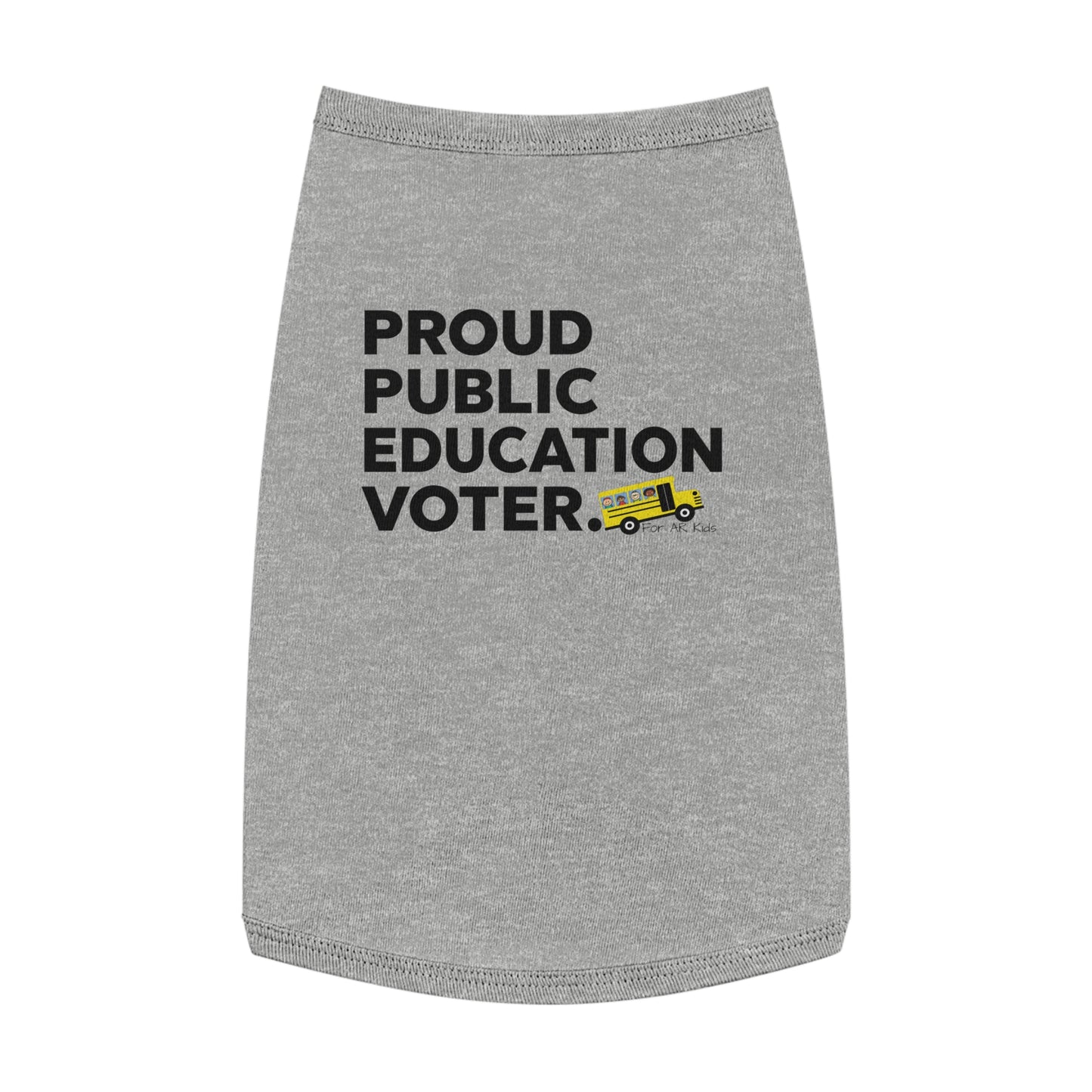 Proud Public Education Voter Pet Tank Top, AR Kids Pet Tank Top, School Bus Pet Tank Top