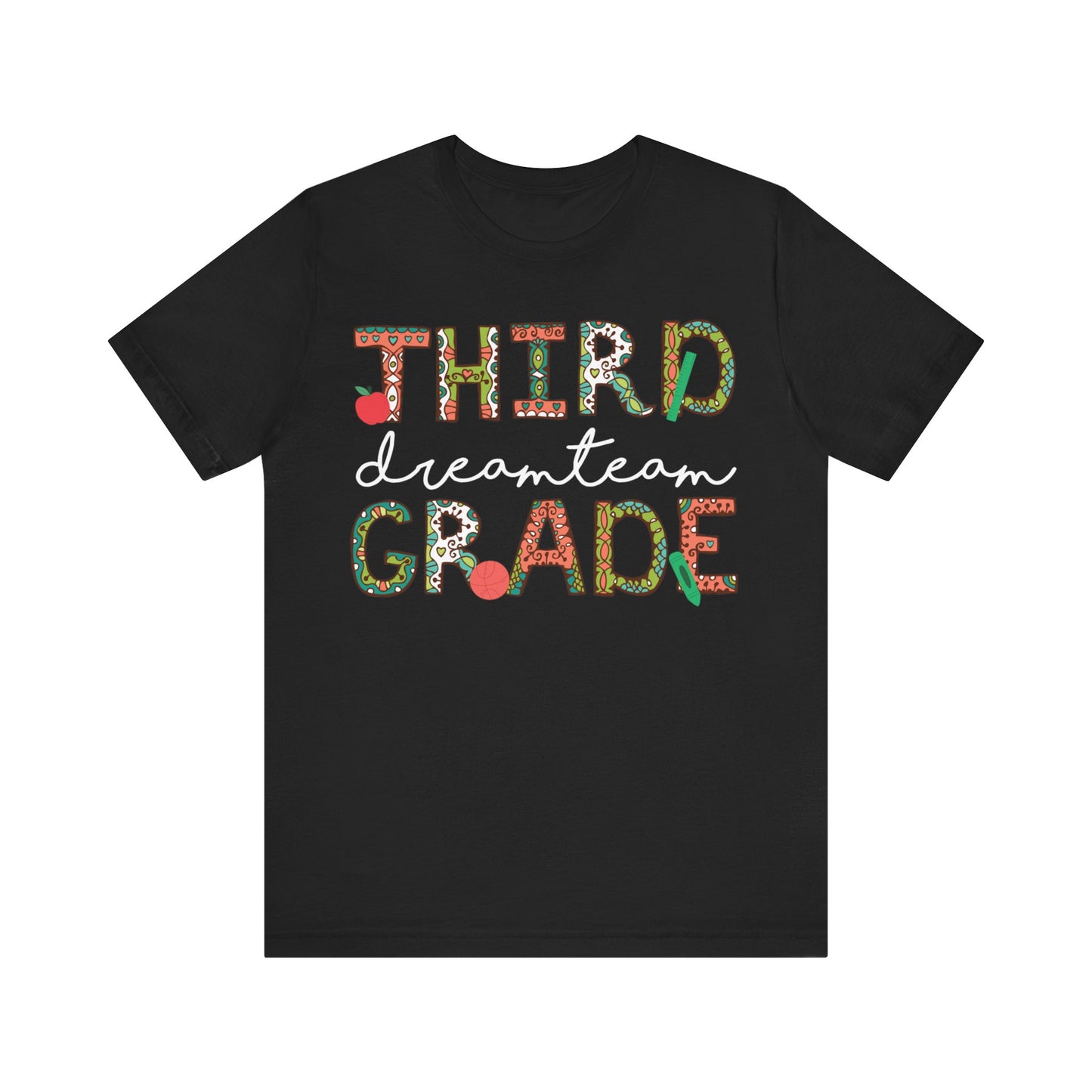 Third Grade Dream Team Shirt, School Shirt, Back To School Shirt, 3rd Grade Shirt, Gift for Teacher, Gift for Student