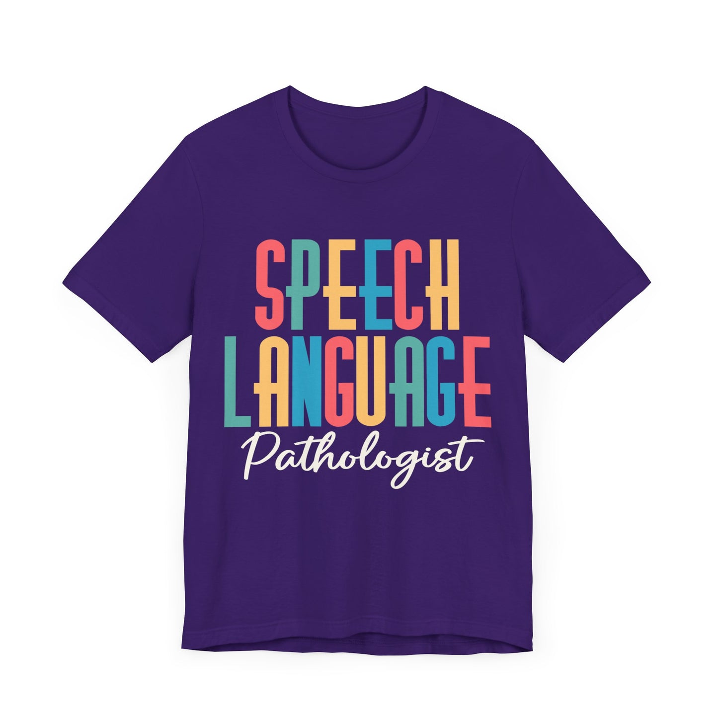 Speech Language Pathologist Shirt, SLP Shirt, Therapist Shirt, Pathologist Shirt, Speech Therapist