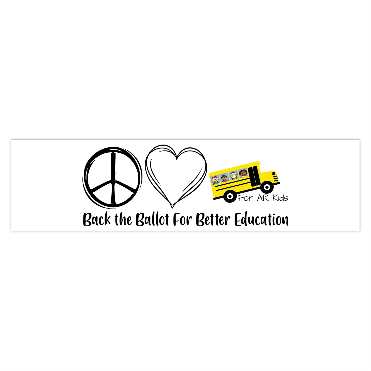 Back The Ballot For Better Education Bumper Sticker, School Bus Bumper Stickers, AR Kids Bumper Stickers, Cute School Bus