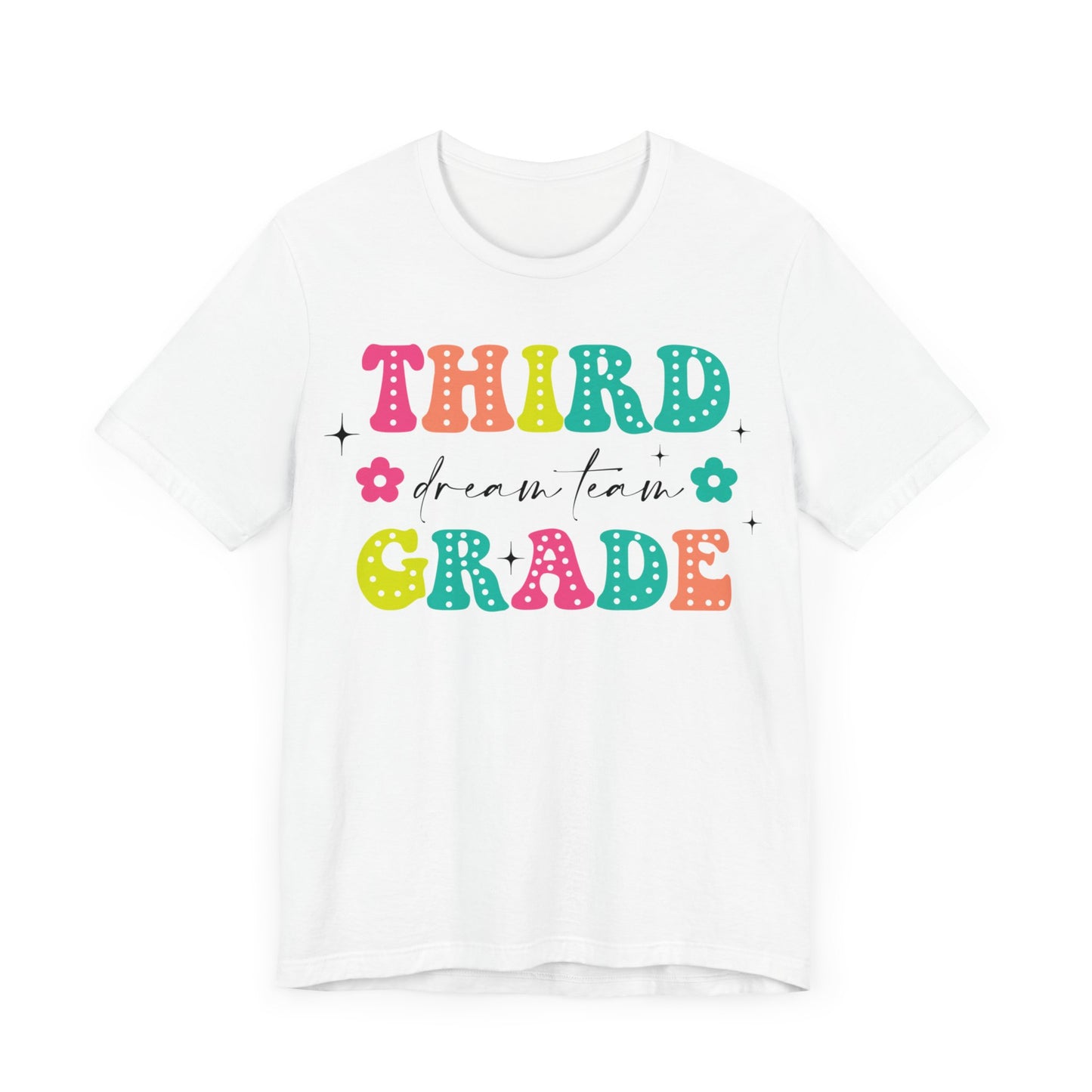 Third Grade Dream Team Shirt, School Shirt, Back To School Shirt, 3rd Grade Shirt, Gift for Teacher, Gift for Student