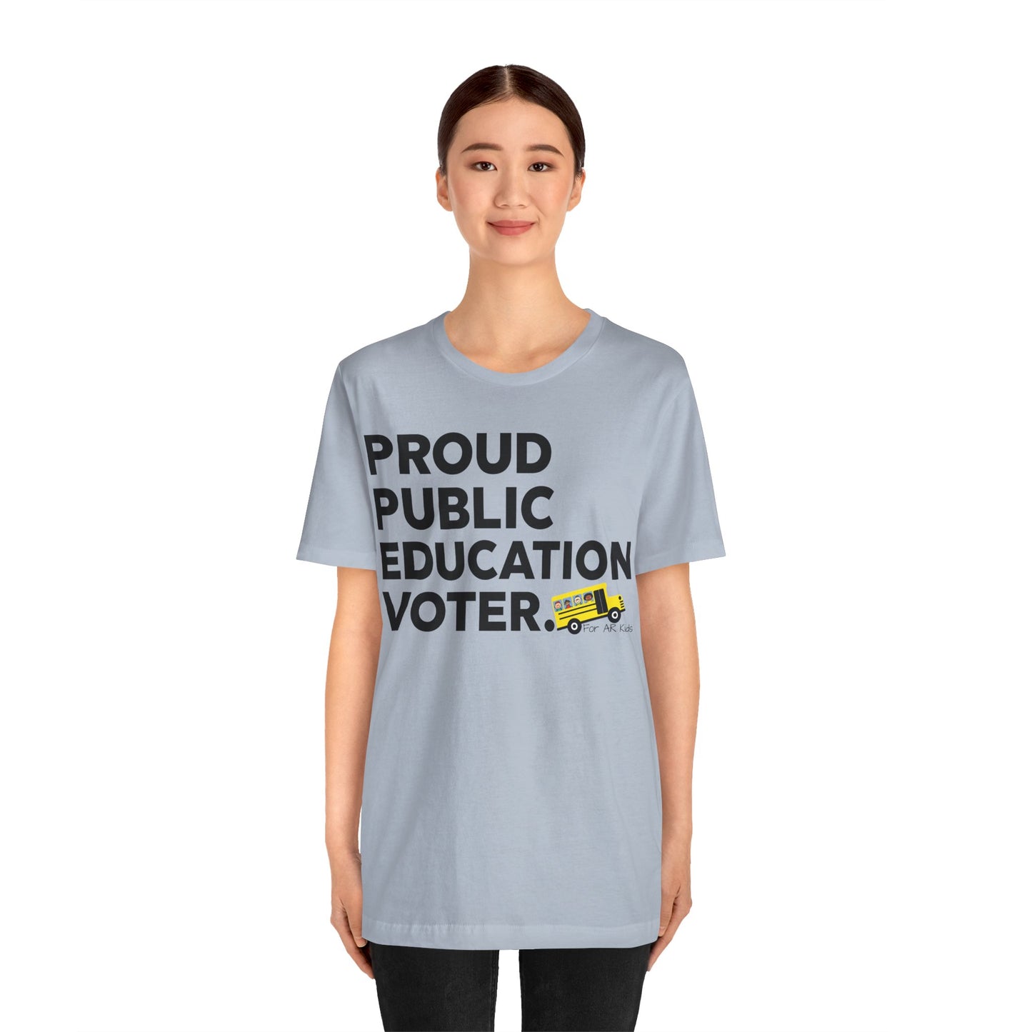 Proud Public Education Voter Shirt, AR Kids Shirt, School Bus Shirt, Funny Quote Shirt, Graphic Tee