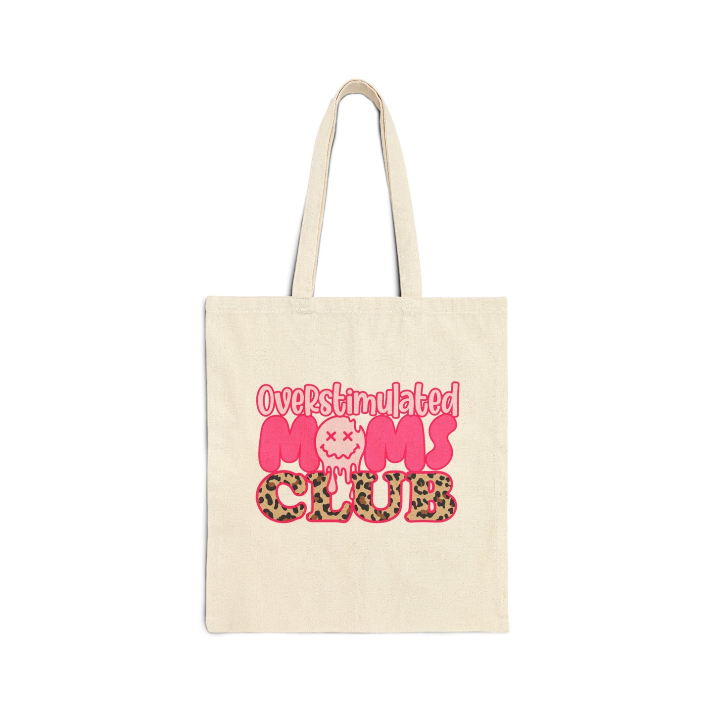 Overstimulated Moms Club Totebags, Happy Mother's Day Totebags, Nana Totebags, Moms Totebags, Grandma Totebags