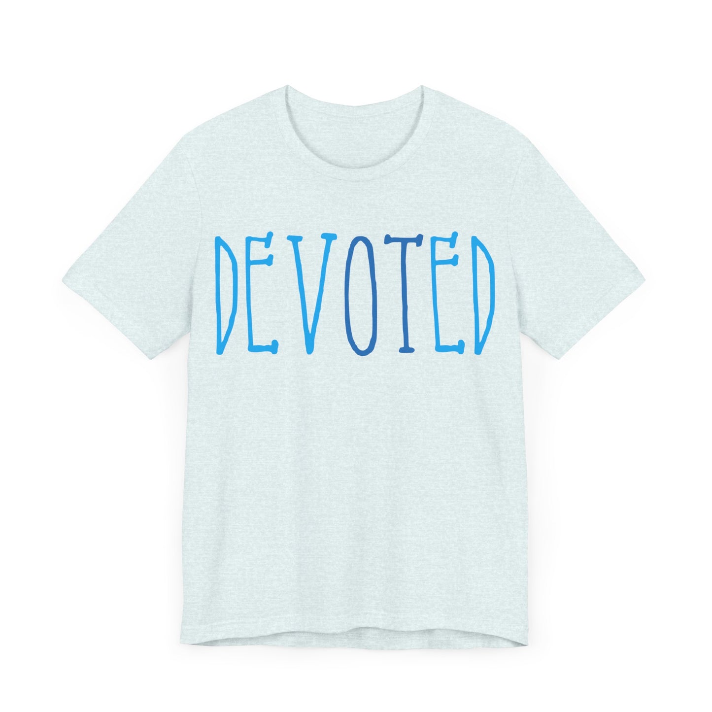 Devoted Shirt, Occupational Therapy Shirt, OT Shirt