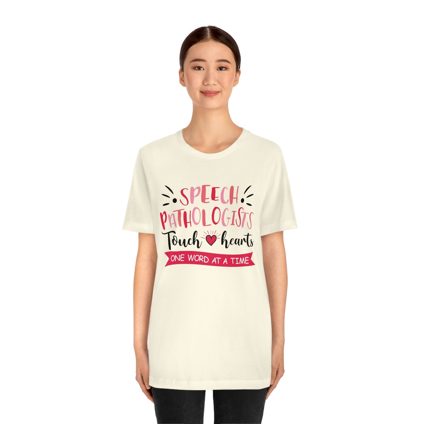 SLP Valentine's Day Shirt Speech Patholigists Touch Hearts One Word At A Time