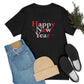Happy New Year Shirt ,New Years Shirt, Funny New Year Tee, Happy New Year T-shirt, New Year Gift Tee