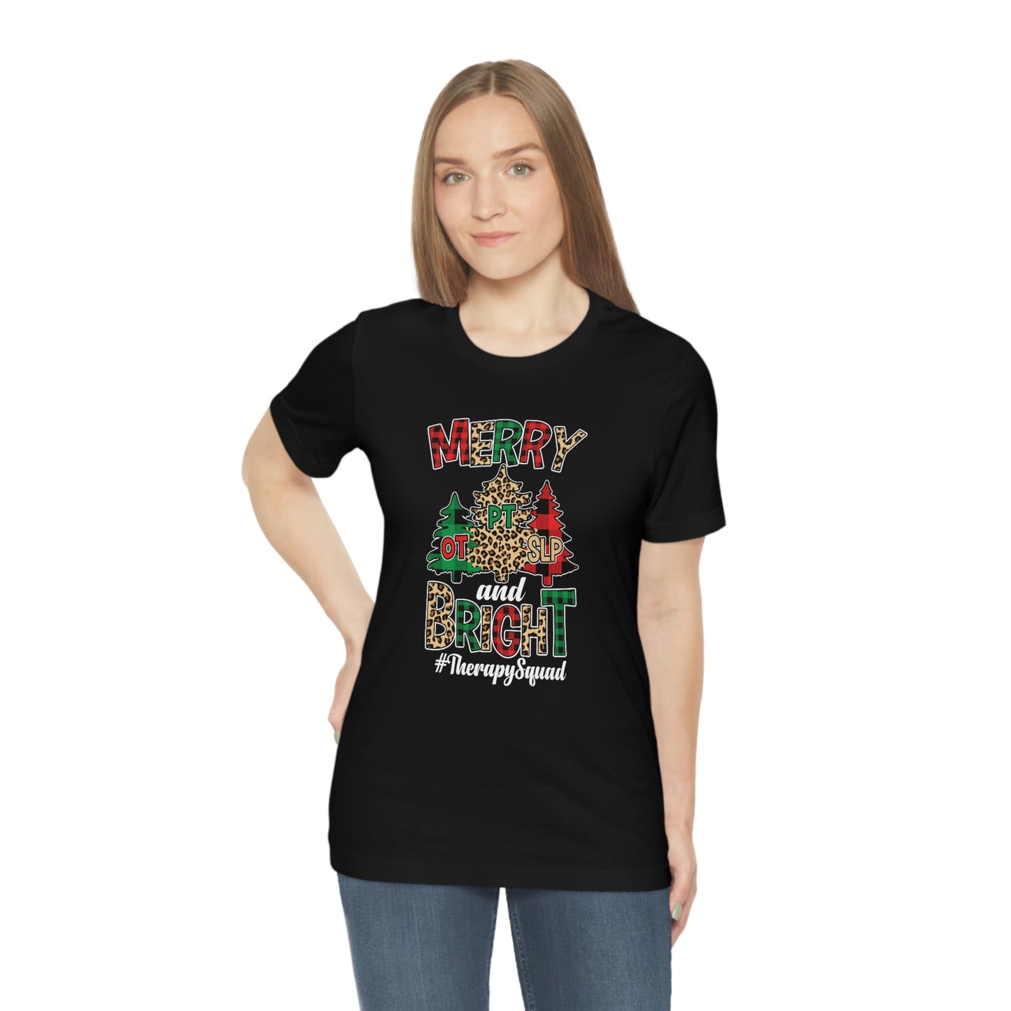 Merry And Bright Therapy Squad Shirt OT PT SLP